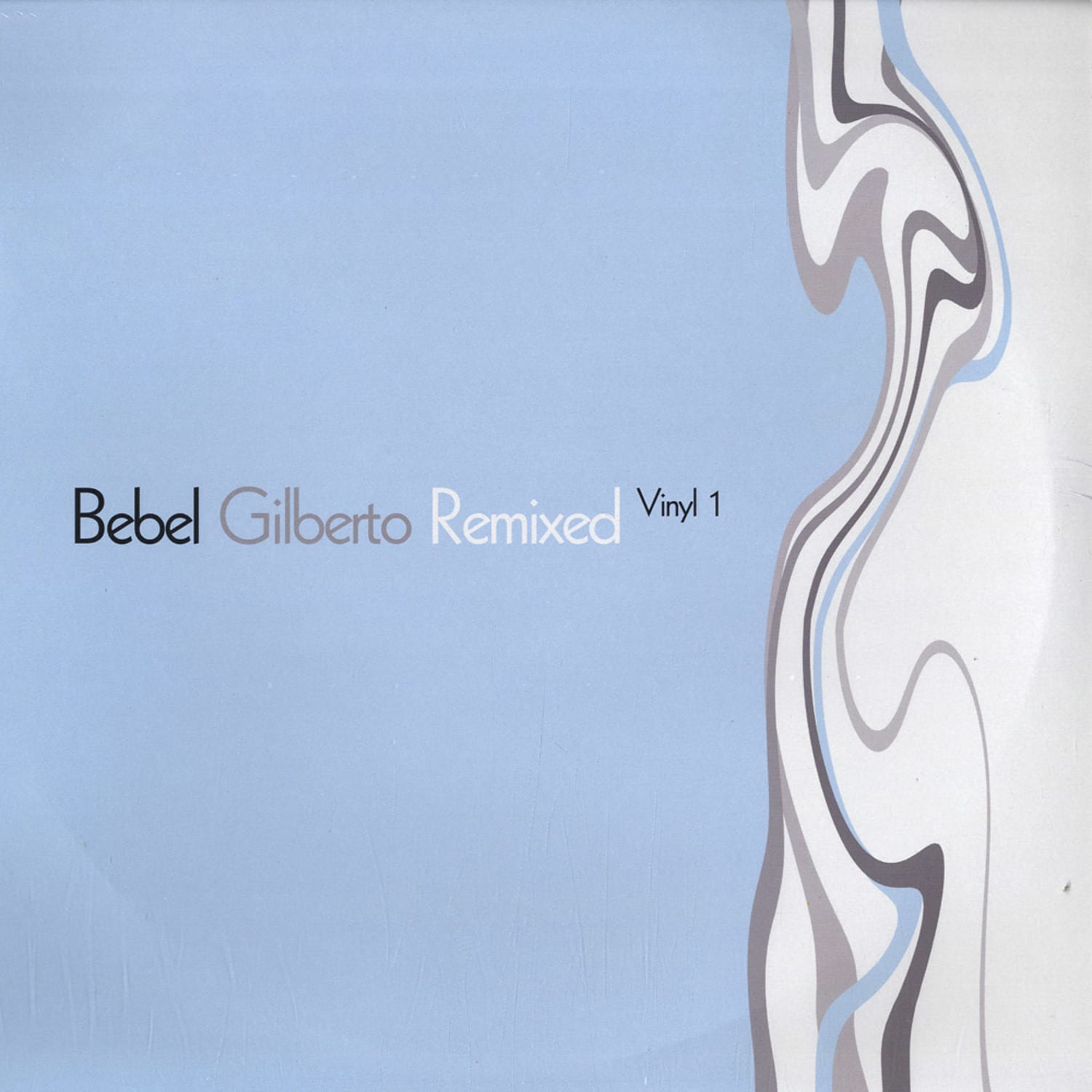 Bebel Giberto - REMIXED VINYL 1 
