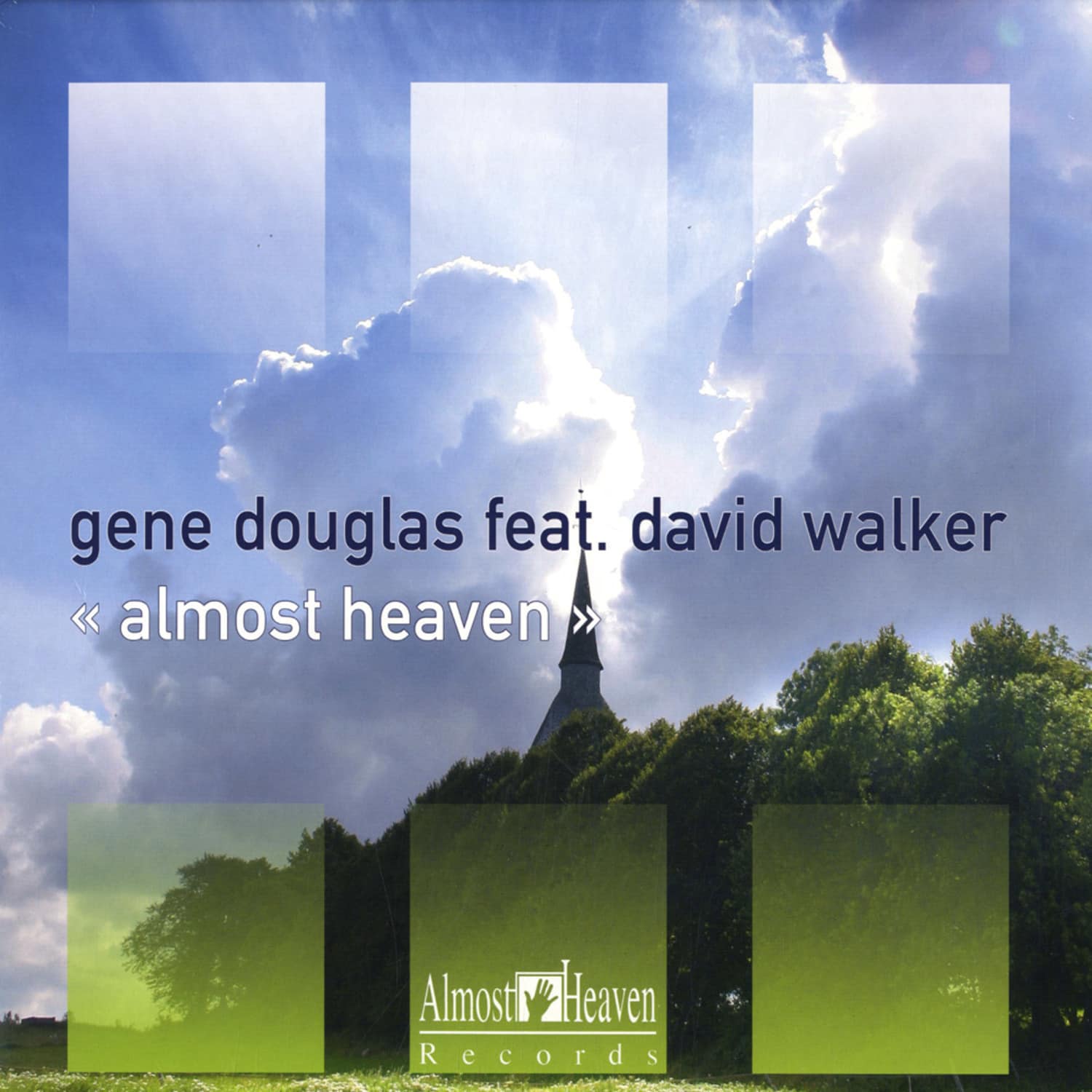 Gene Douglas feat. David Walker - ALMOST HEAVEN 