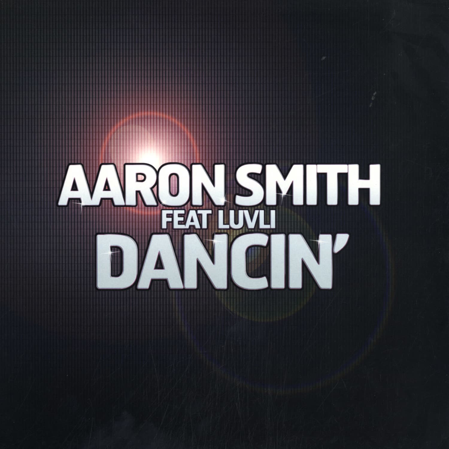 Aaron Smith - DANCIN