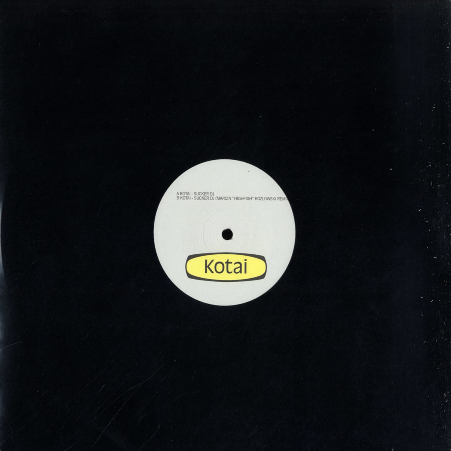 Kotai - SUCKER DJ