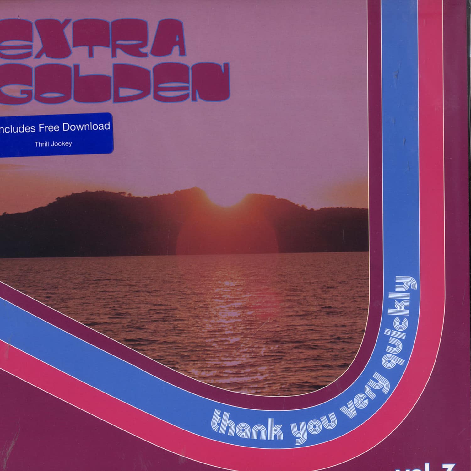 Extra Golden - THANK YOU VERY QUICKLY