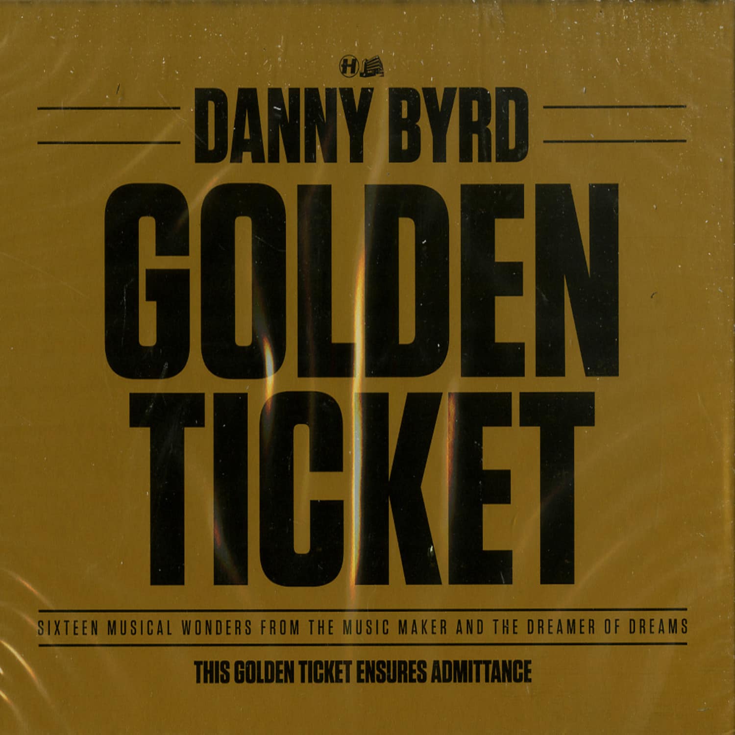 Danny Byrd - GOLDEN TICKET 