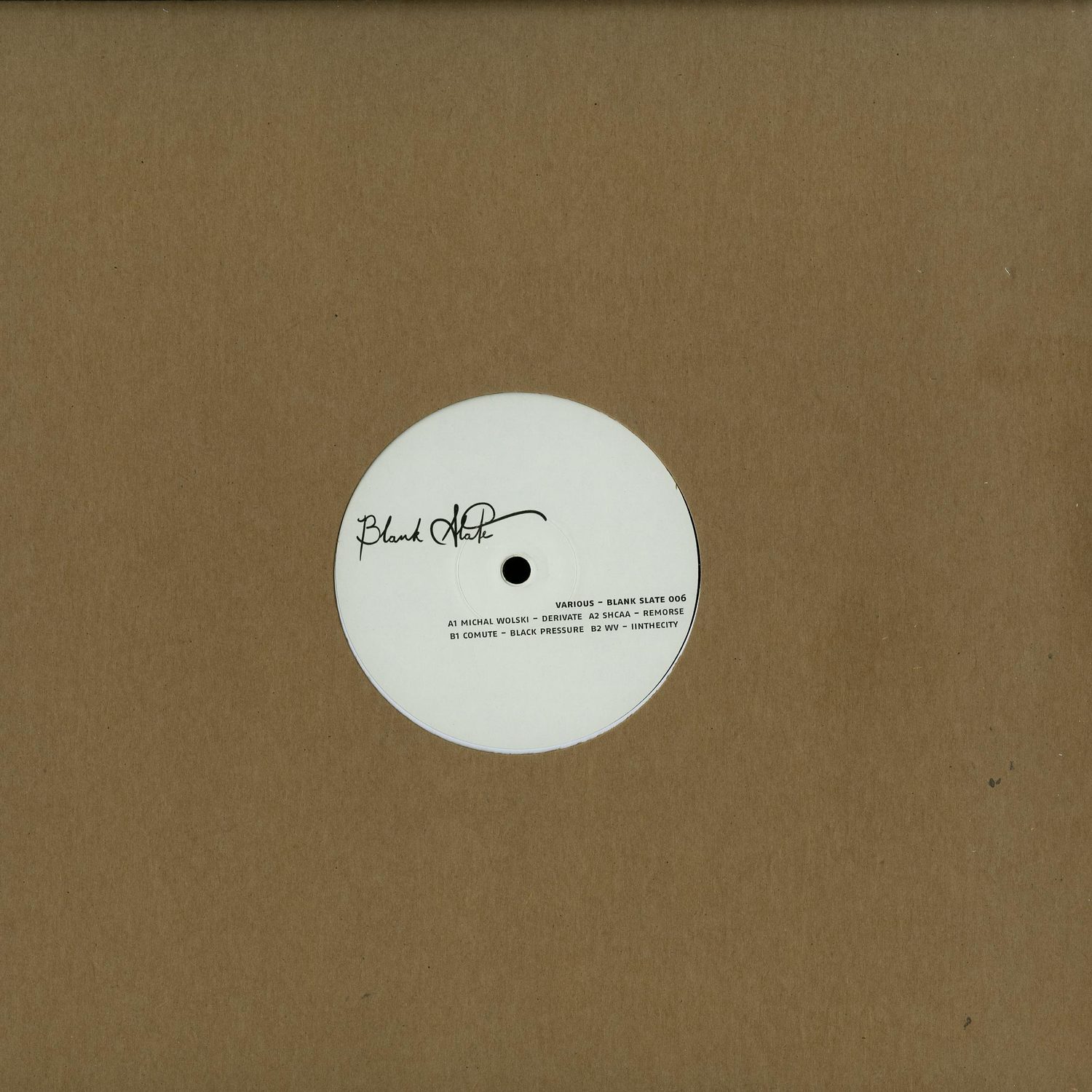 Various Artists - BLANK SLATE 006