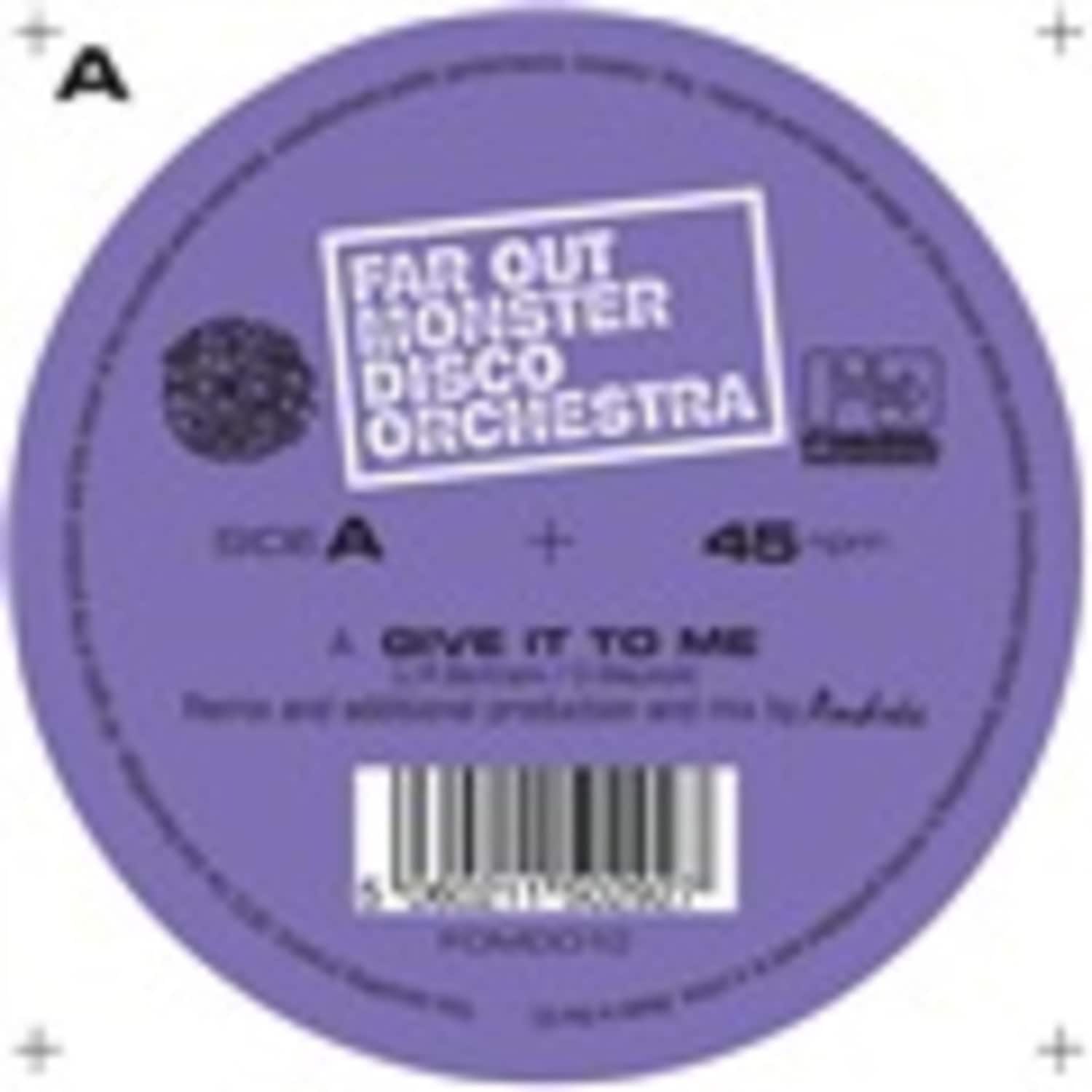 The Far Out Monster Disco Orchestra - GIVE IT TO ME 