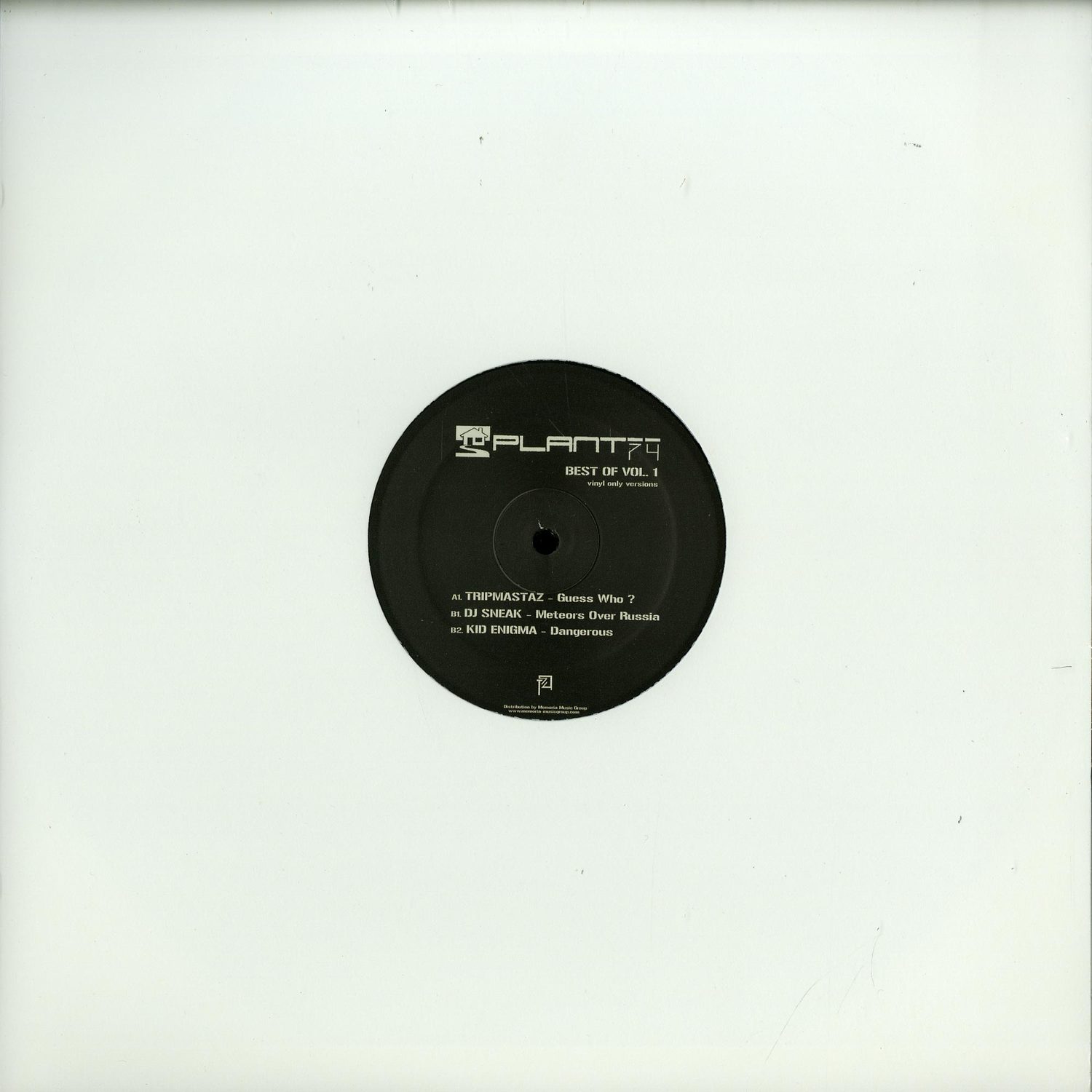 Tripmastaz / DJ Sneak / Kid Enigma - PLANT 74 BEST OF VOL. 1