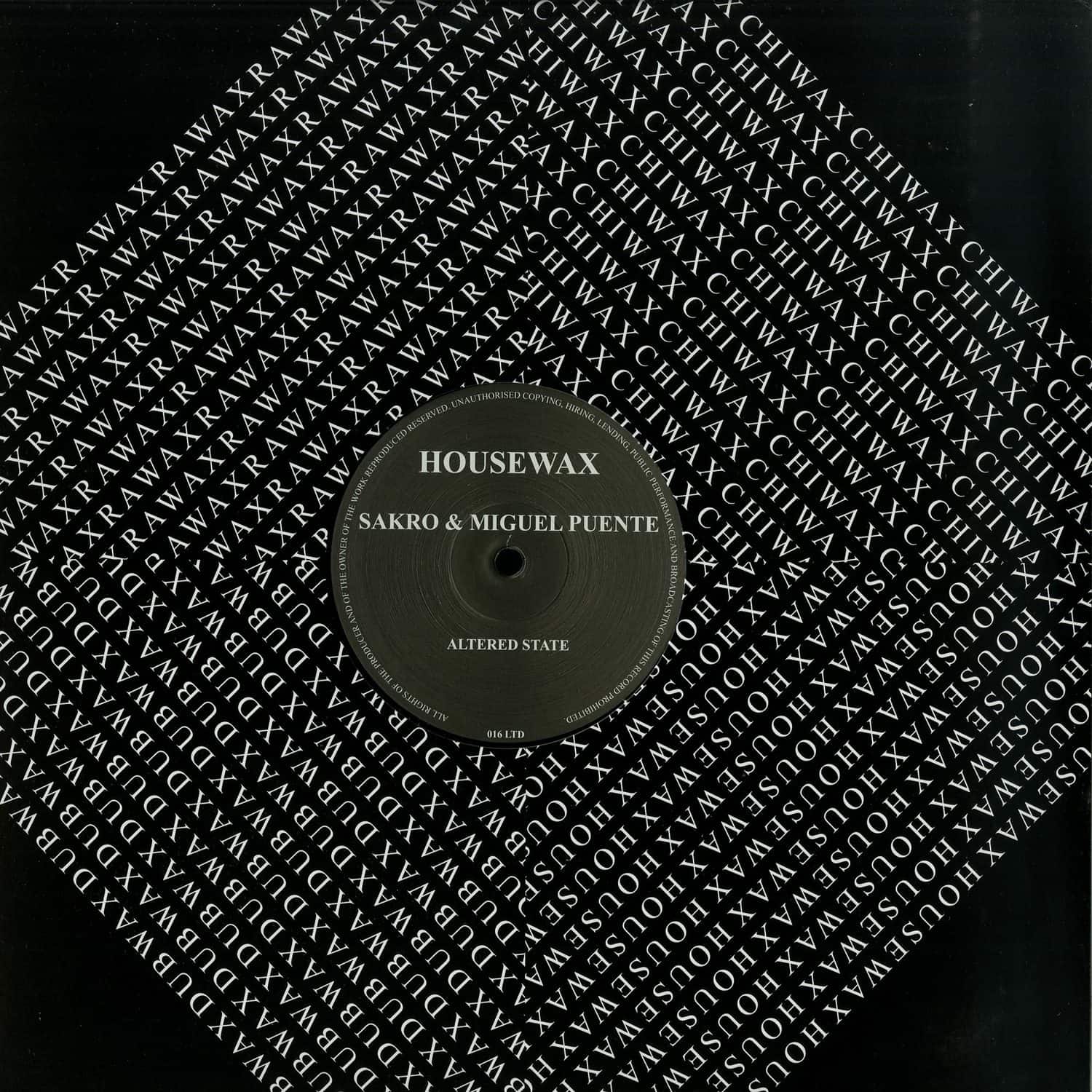 Sakro & Miguel Puente - ALTERED STATE 