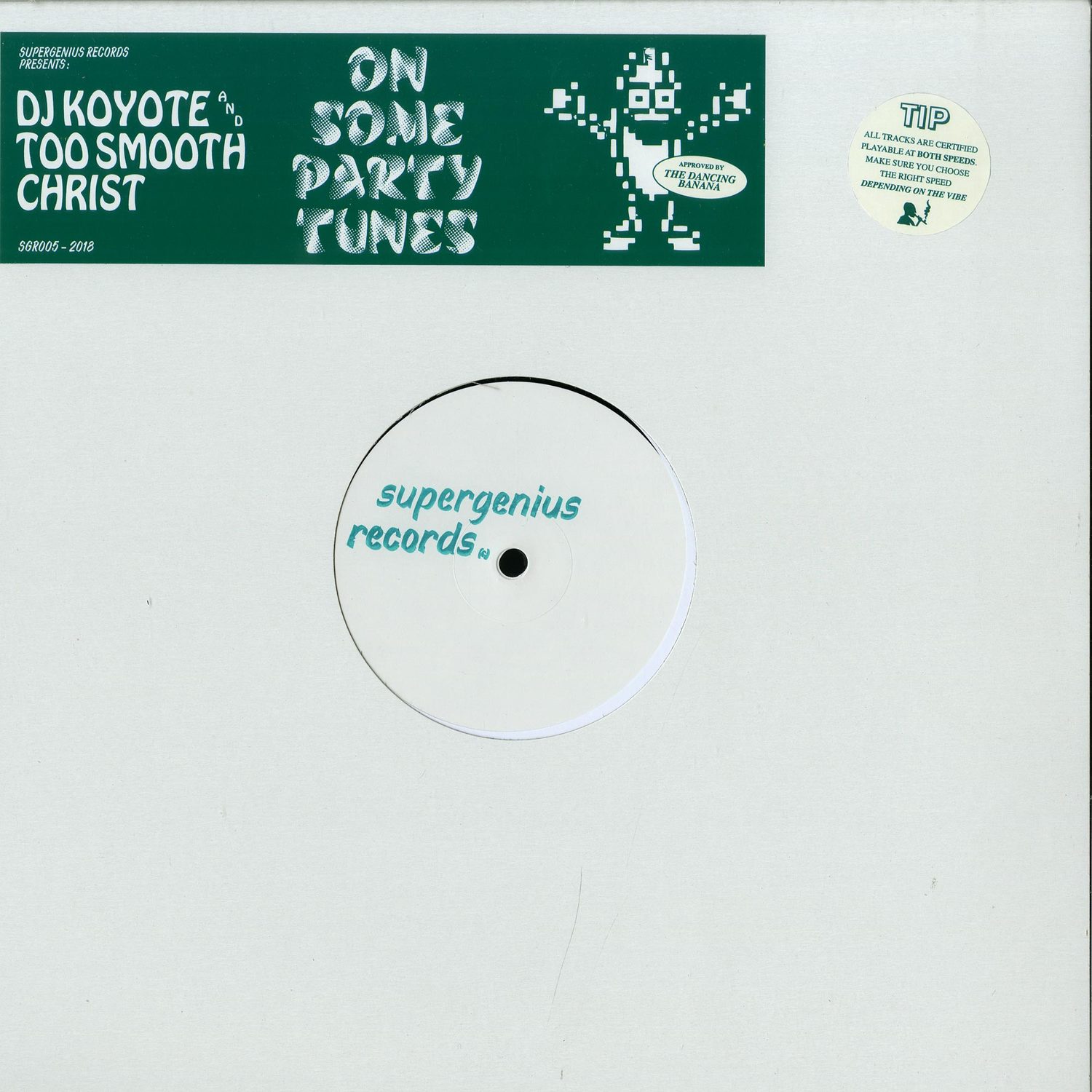 DJ Koyote & Too Smooth Christ - ON SOME PARTY TUNES