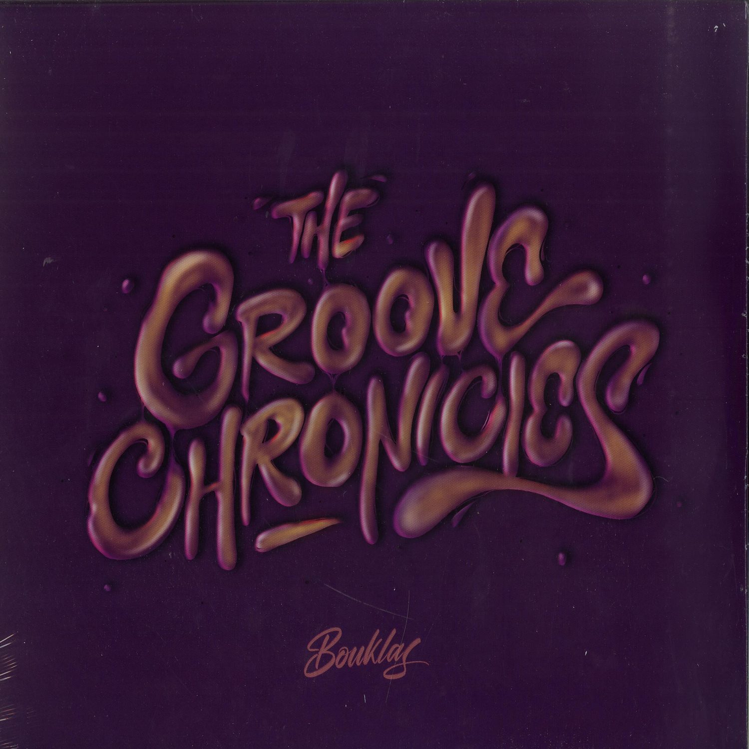 Bouklas - THE GROOVE CHRONICLES 