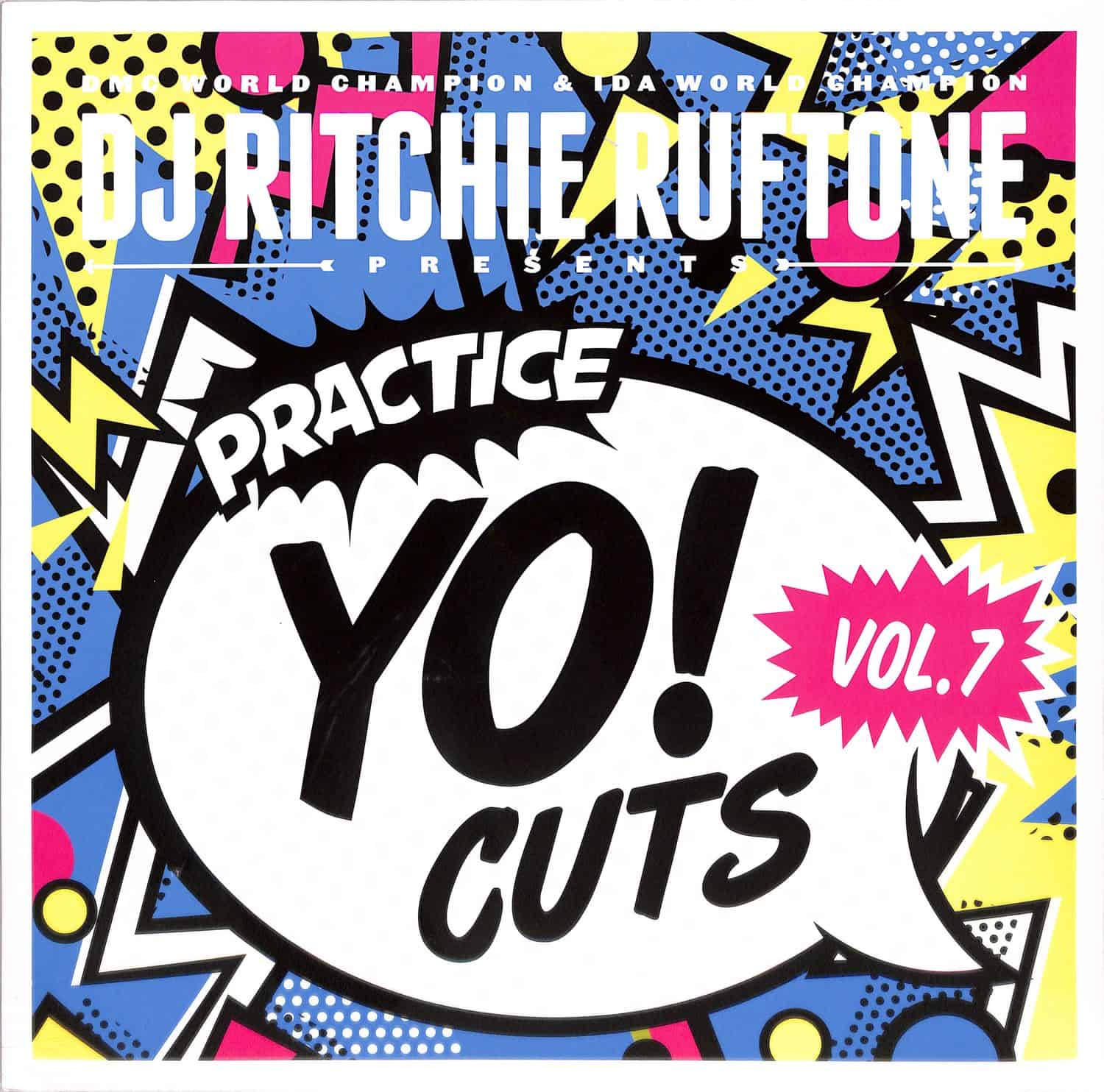 DJ Ritchie Rufftone - PRACTICE YO! CUTS VOL. 7 