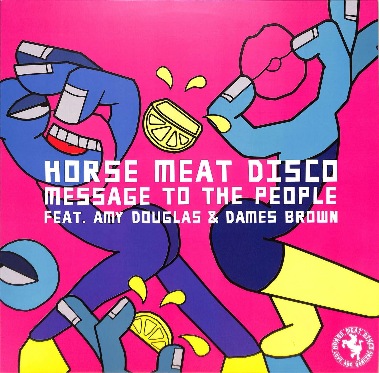 Horse Meat Disco featuring Amy Douglas Dames Brown - MESSAGE TO THE PEOPLE 
