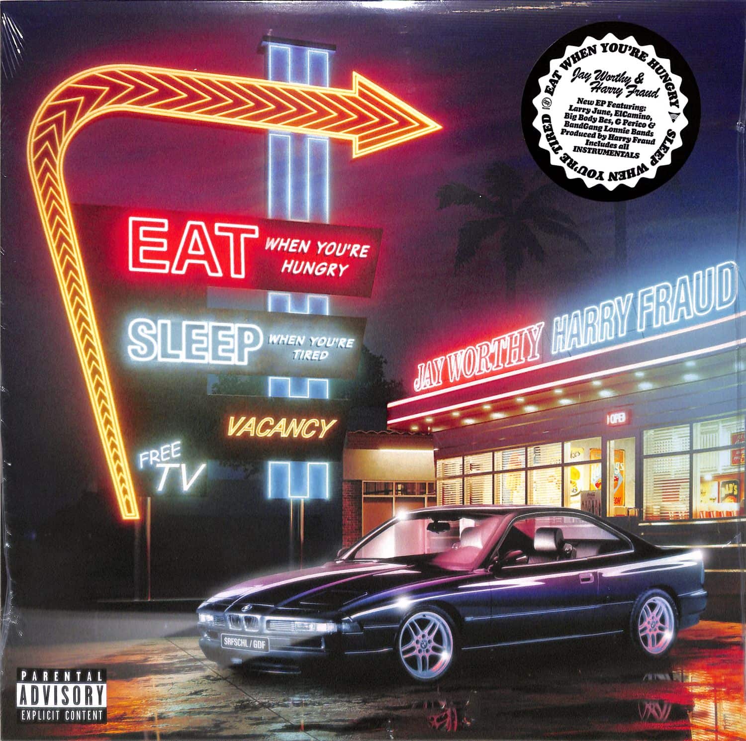 Jay Worthy & Harry Fraud - EAT WHEN YOU RE HUNGRY SLEEP WHEN YOU RE TIRED 