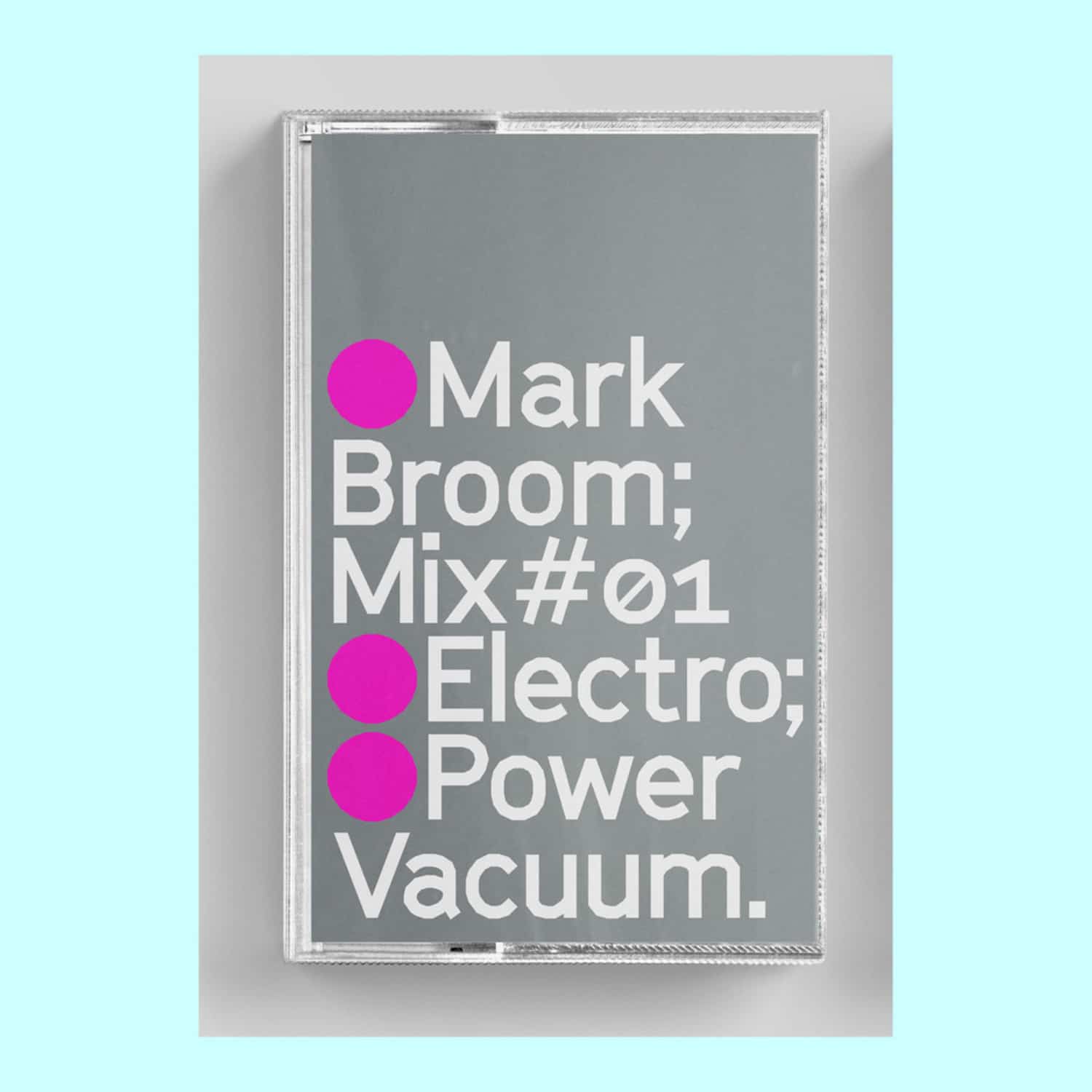 Marc Broom - POWVAC025 MIX#01 ELECTRO 
