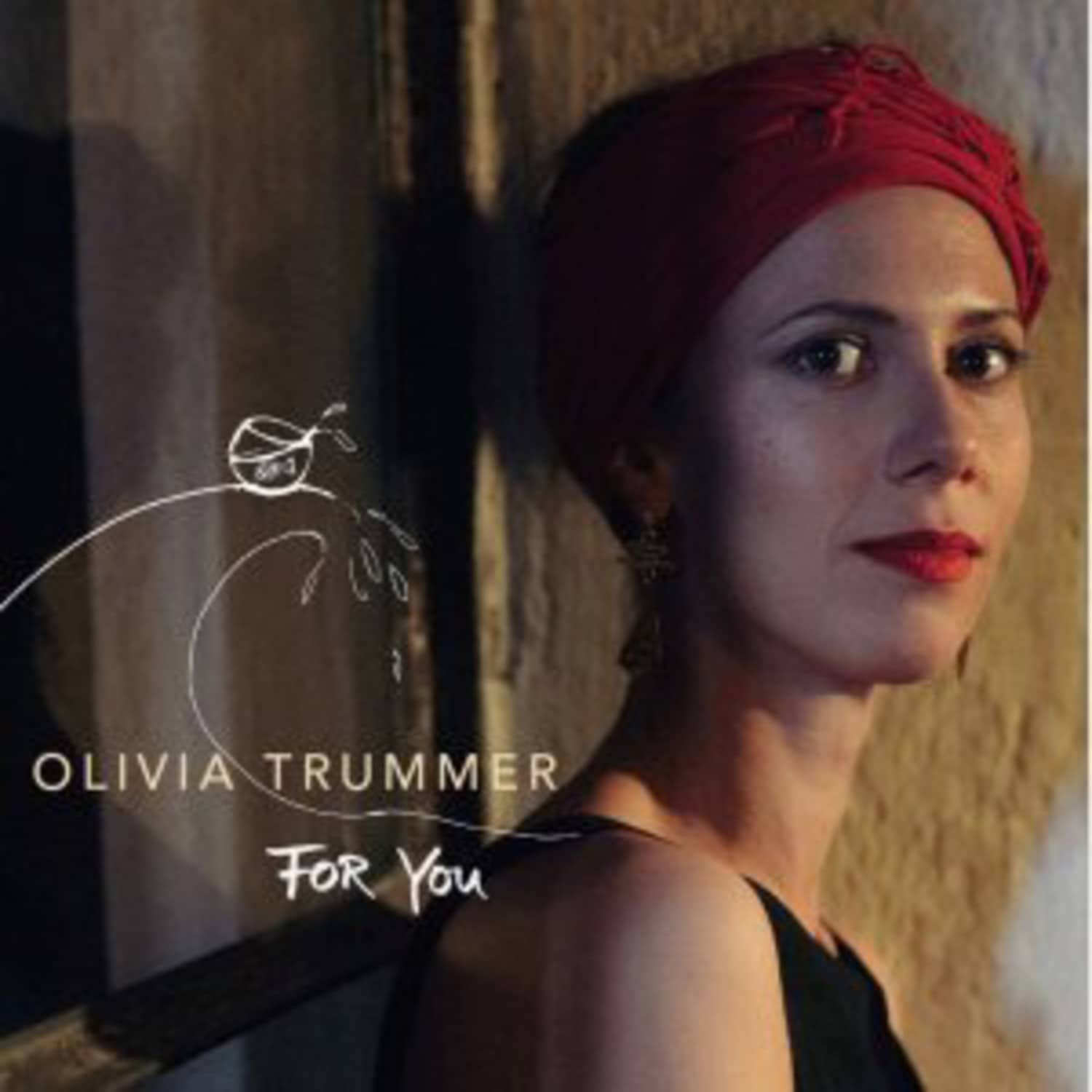Olivia Trummer - FOR YOU 