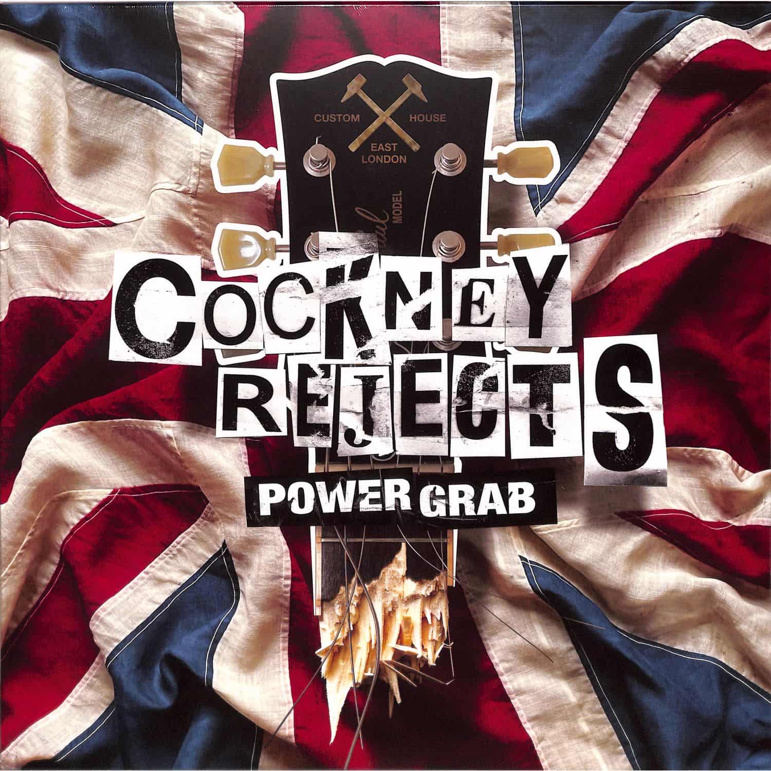 Cockney Rejects - POWER GRAB 