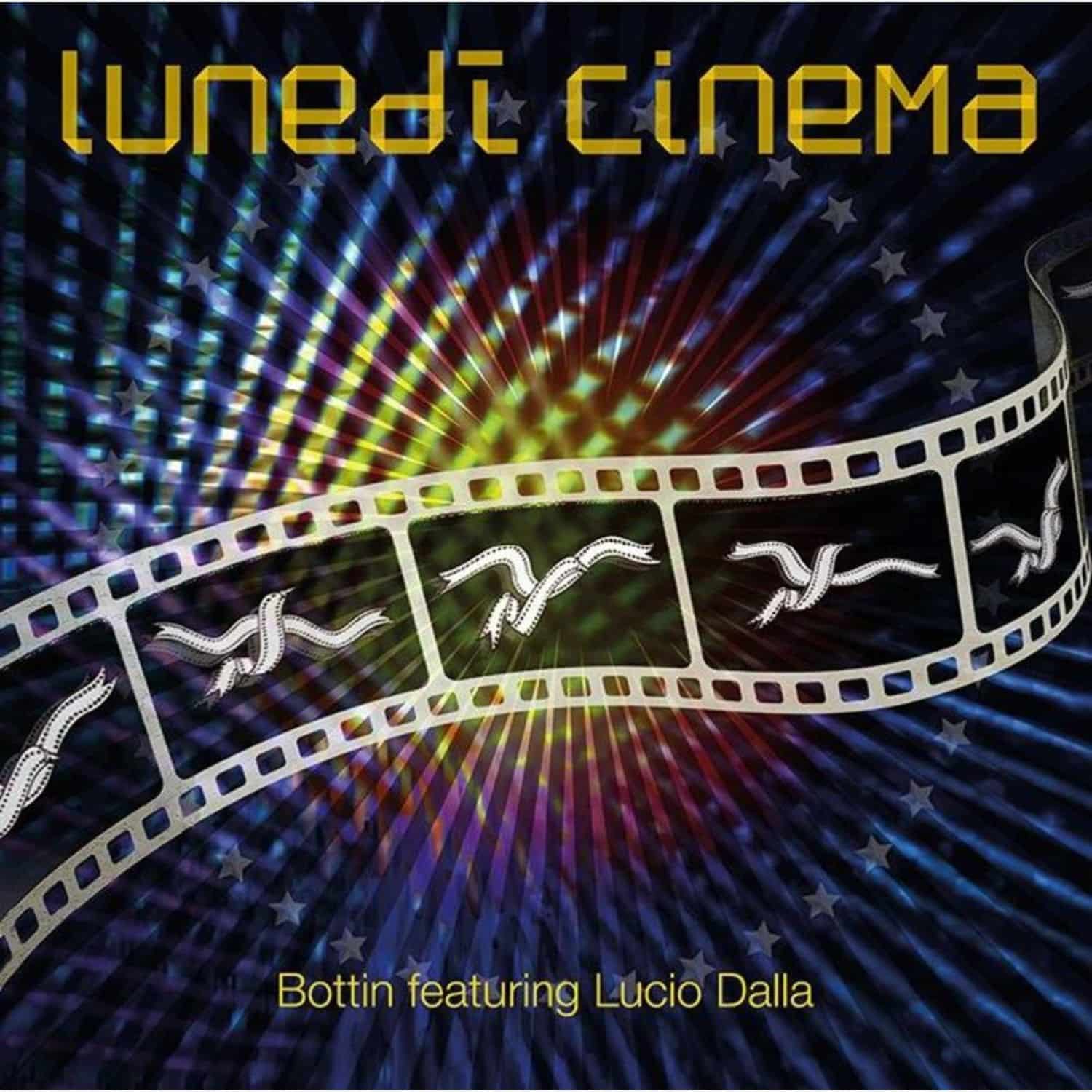 Bottin feat Lucio Dalla - LUNEDI CINEMA