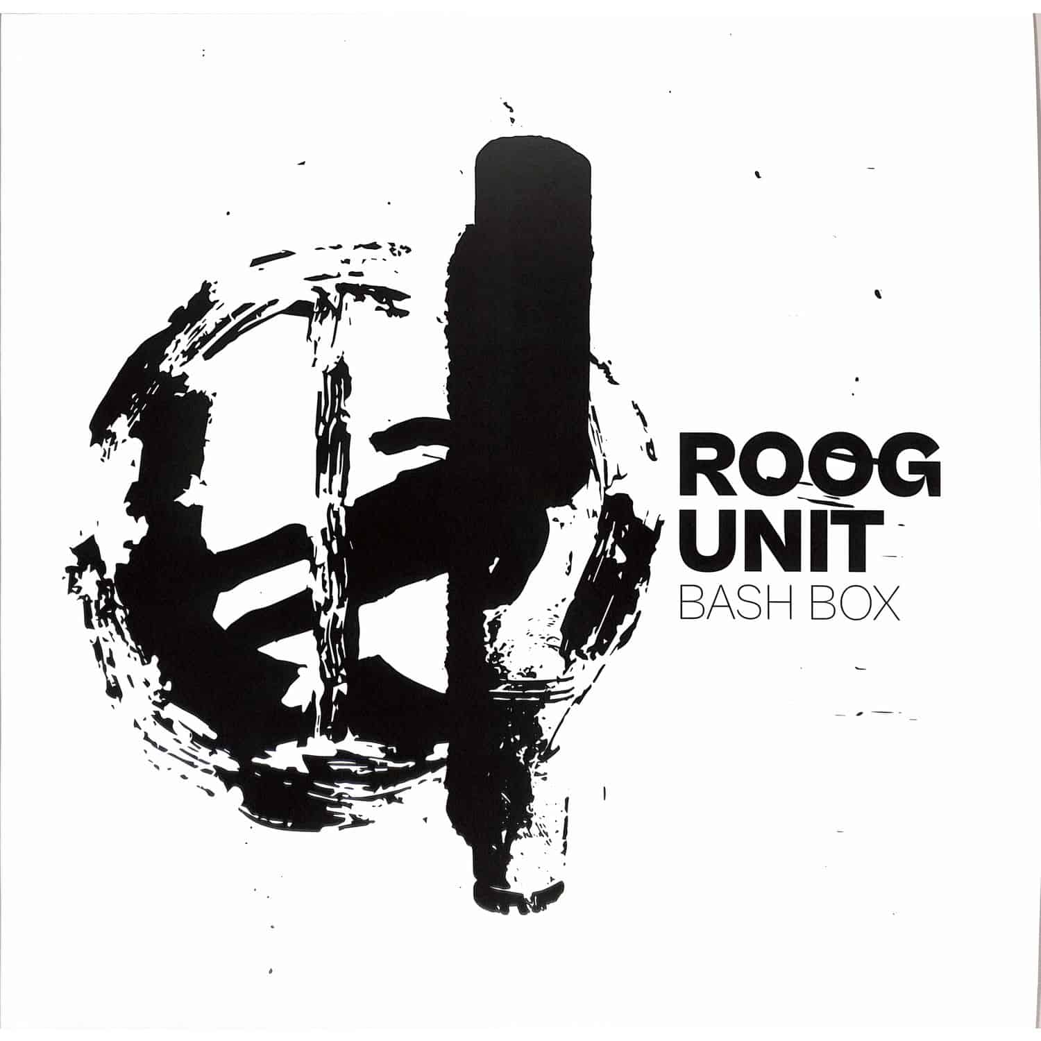 Roogunit - BASH BOX EP