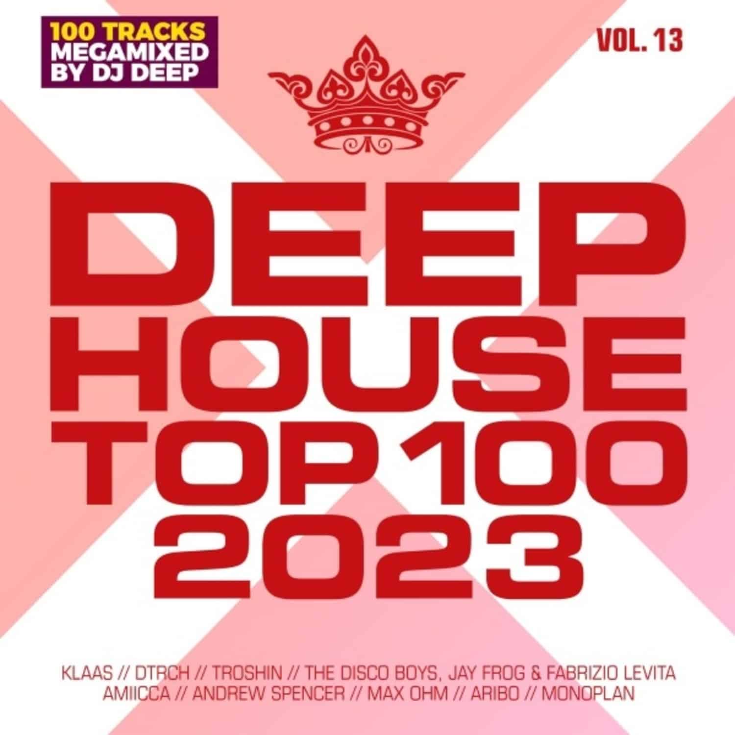 Various - DEEPHOUSE TOP 100 2023-VOL.13 