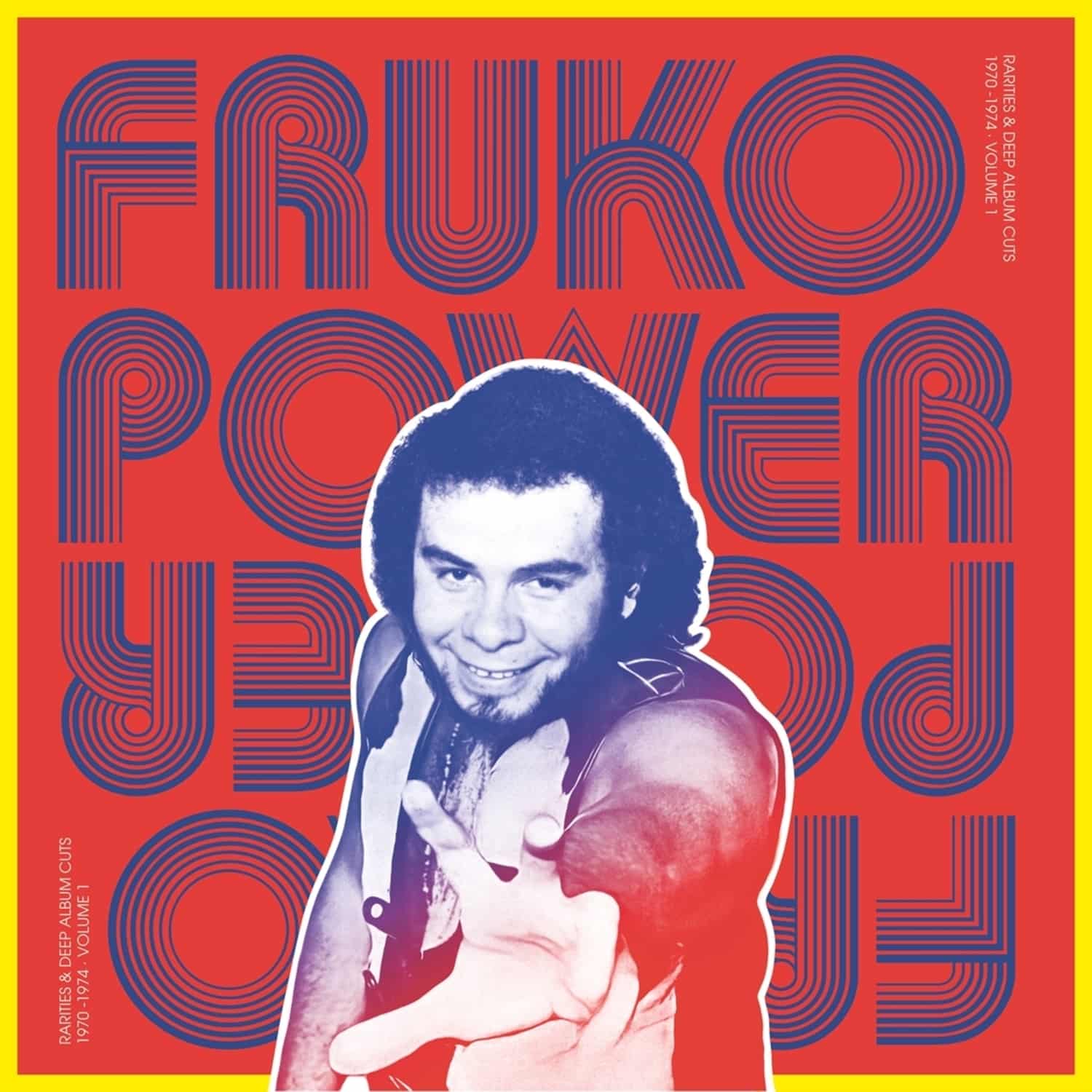 Fruko Y Sus Tesos - FRUKO POWER VOL.1: RARITIES & DEEP ALBUM CUTS 197 