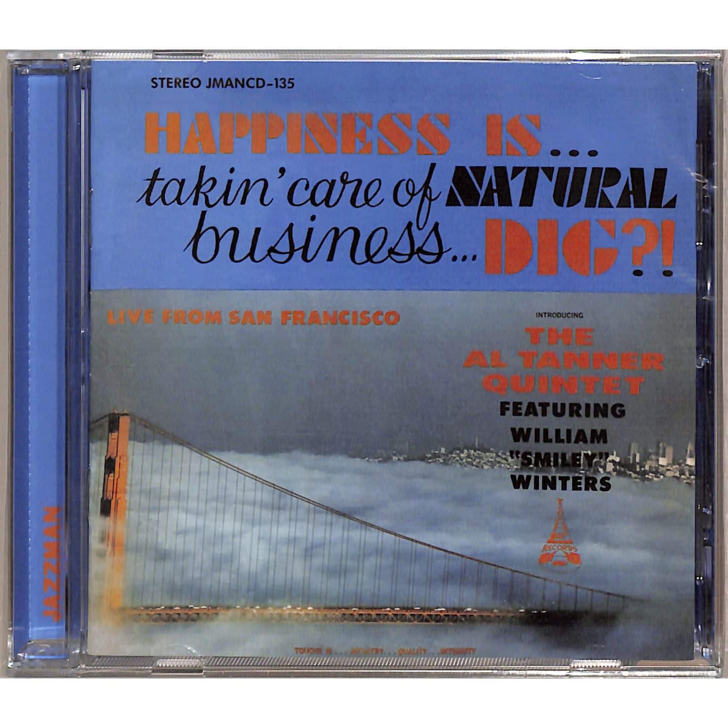 Al Tanner Quintet - HAPPINESS IS.TAKIN CARE OF NATURAL BUSINESS.DIG? 