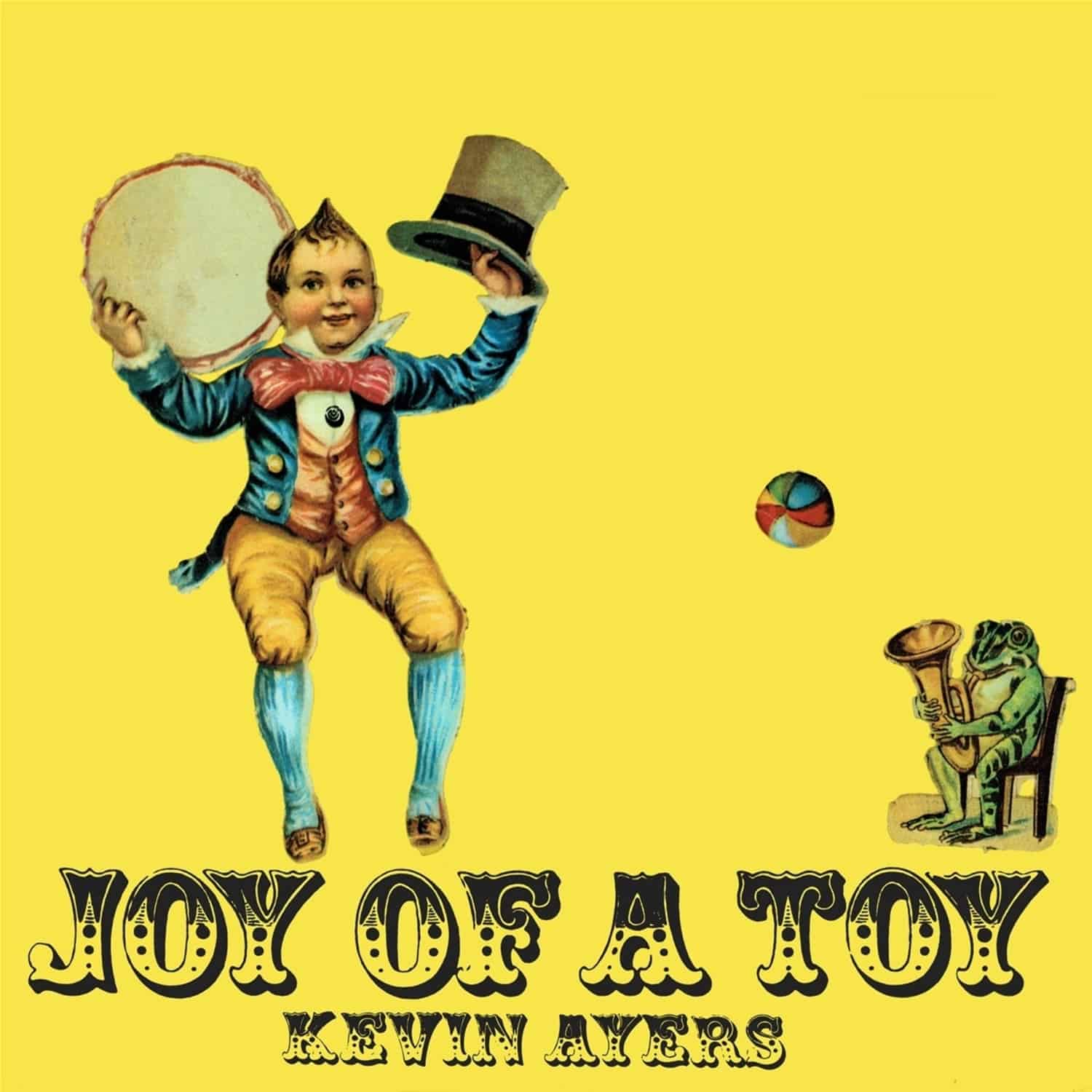 Ken Ayers - JOY OF A TOY REMASTERED GATEFOLD 12INCH VINYL EDITION 