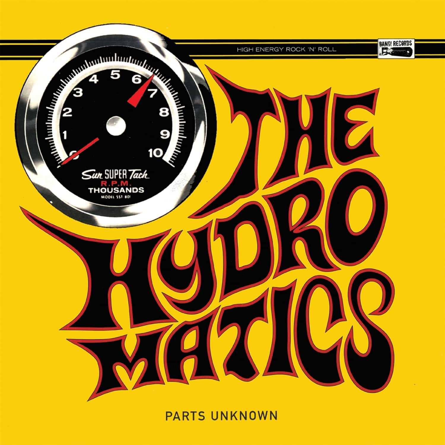 The Hydromatics - PARTS UNKNOWN