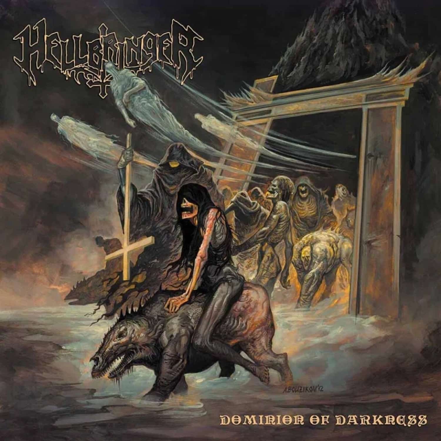 Hellbringer - DOMINION OF DARKNESS 