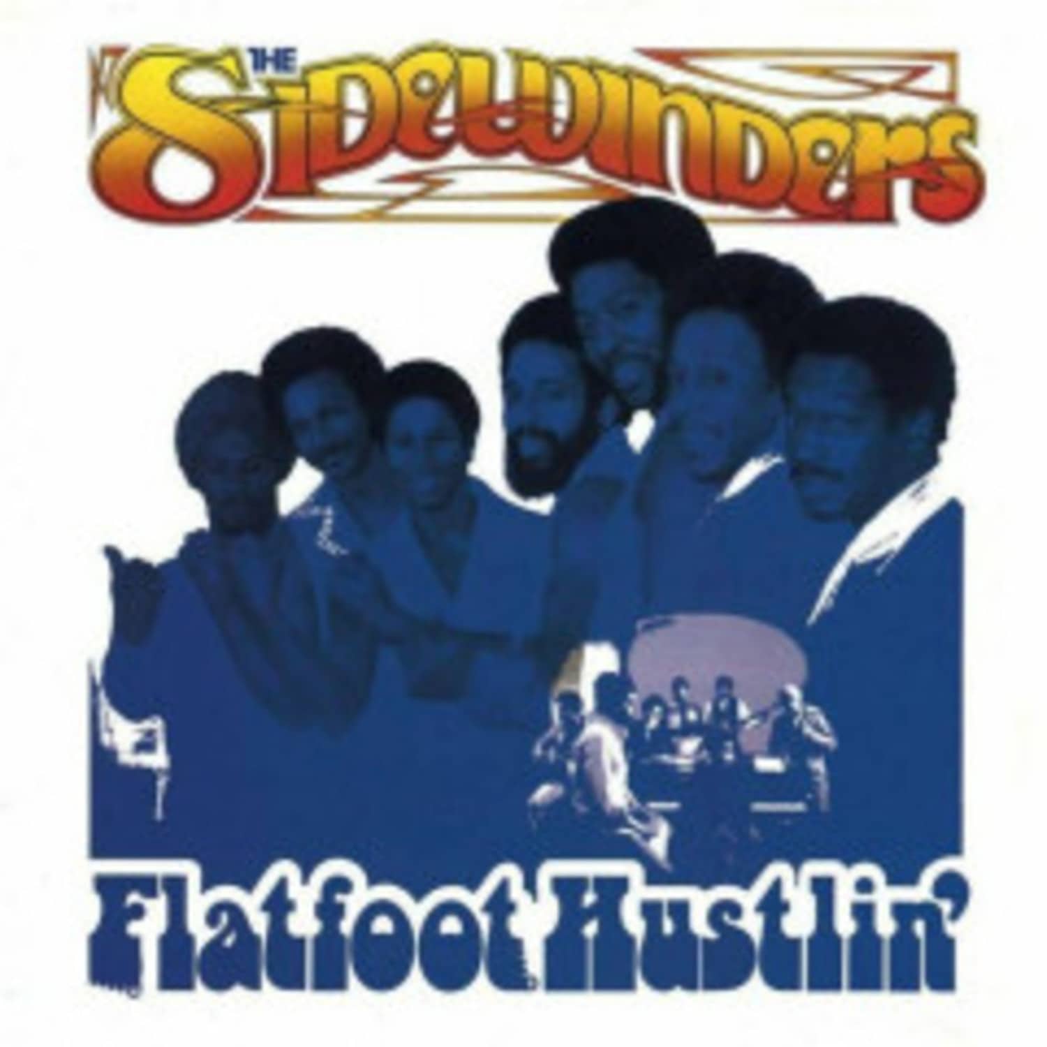 The Sidewinders - FLATFOOT HUSTLIN 