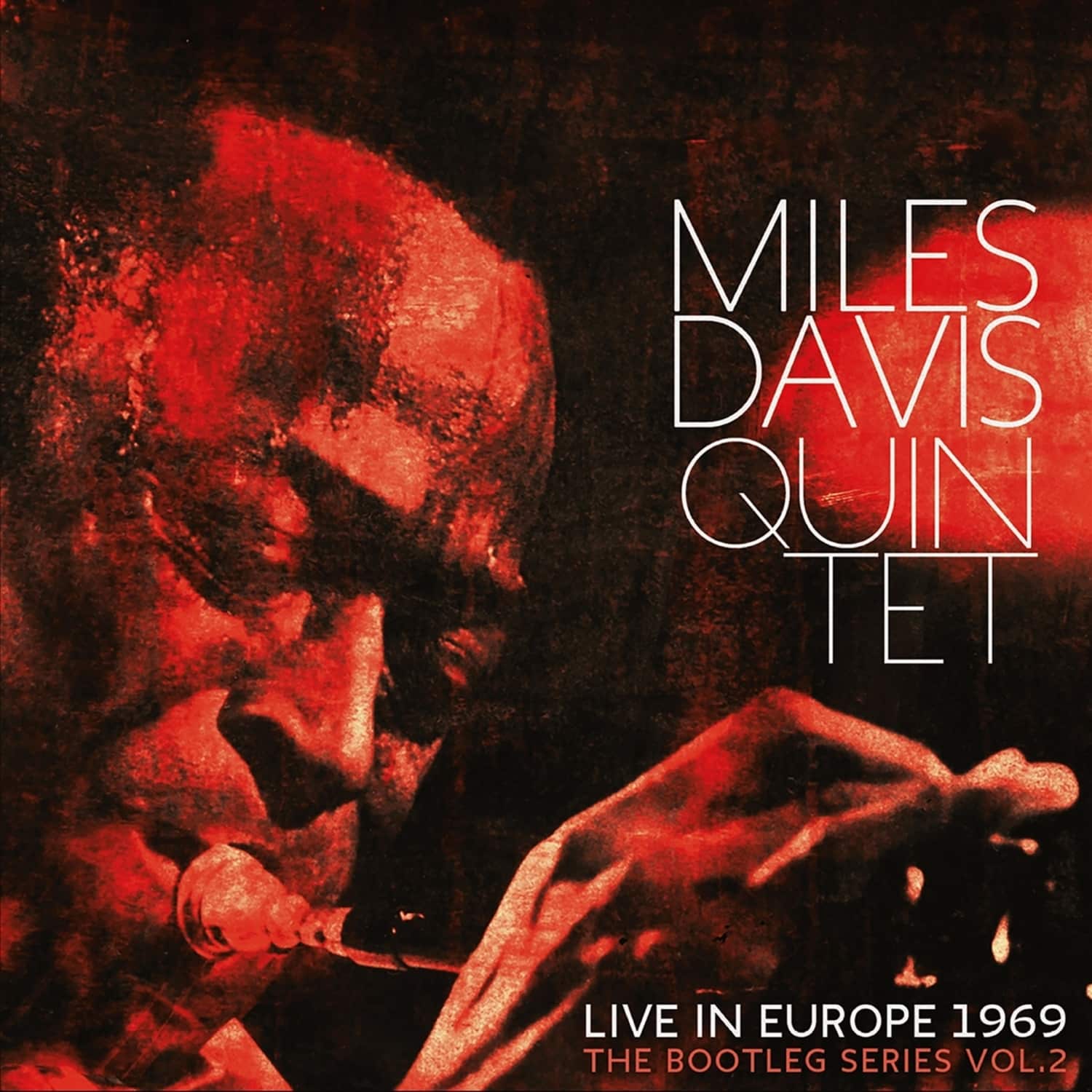 Miles Davis - THE BOOTLEG SERIES VOL. 2: LIVE IN EUROPE 1969 