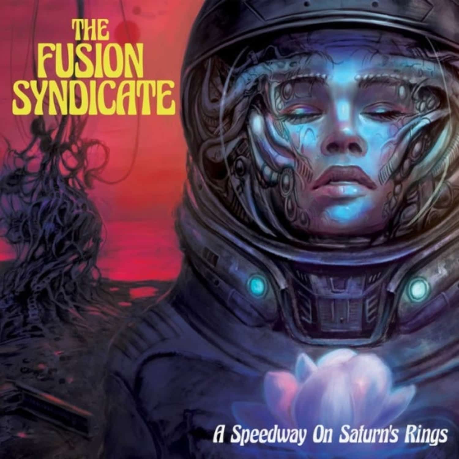 The Fusion Syndicate - A SPEEDWAY ON SATURN S RINGS 