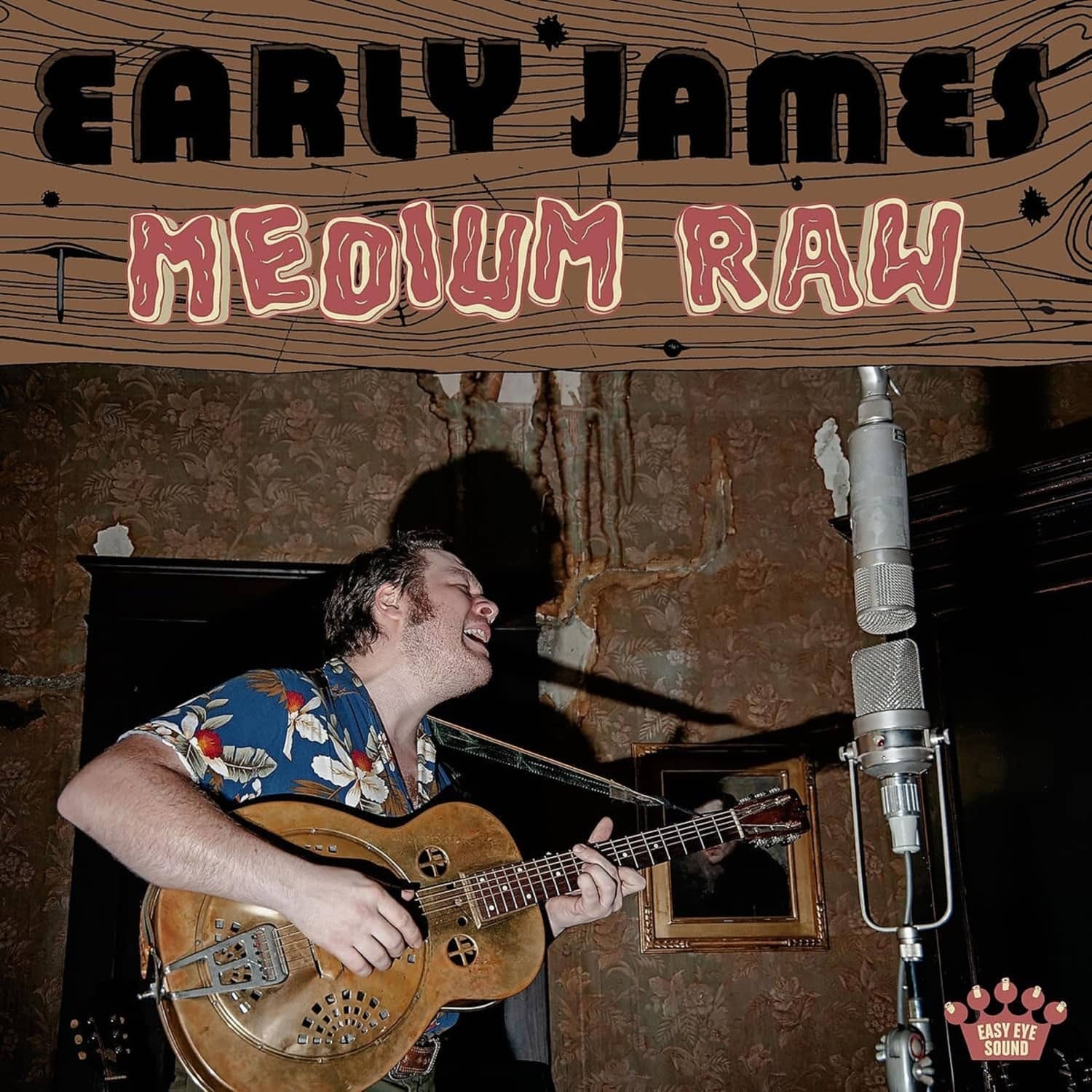 Early James - MEDIUM RAW 