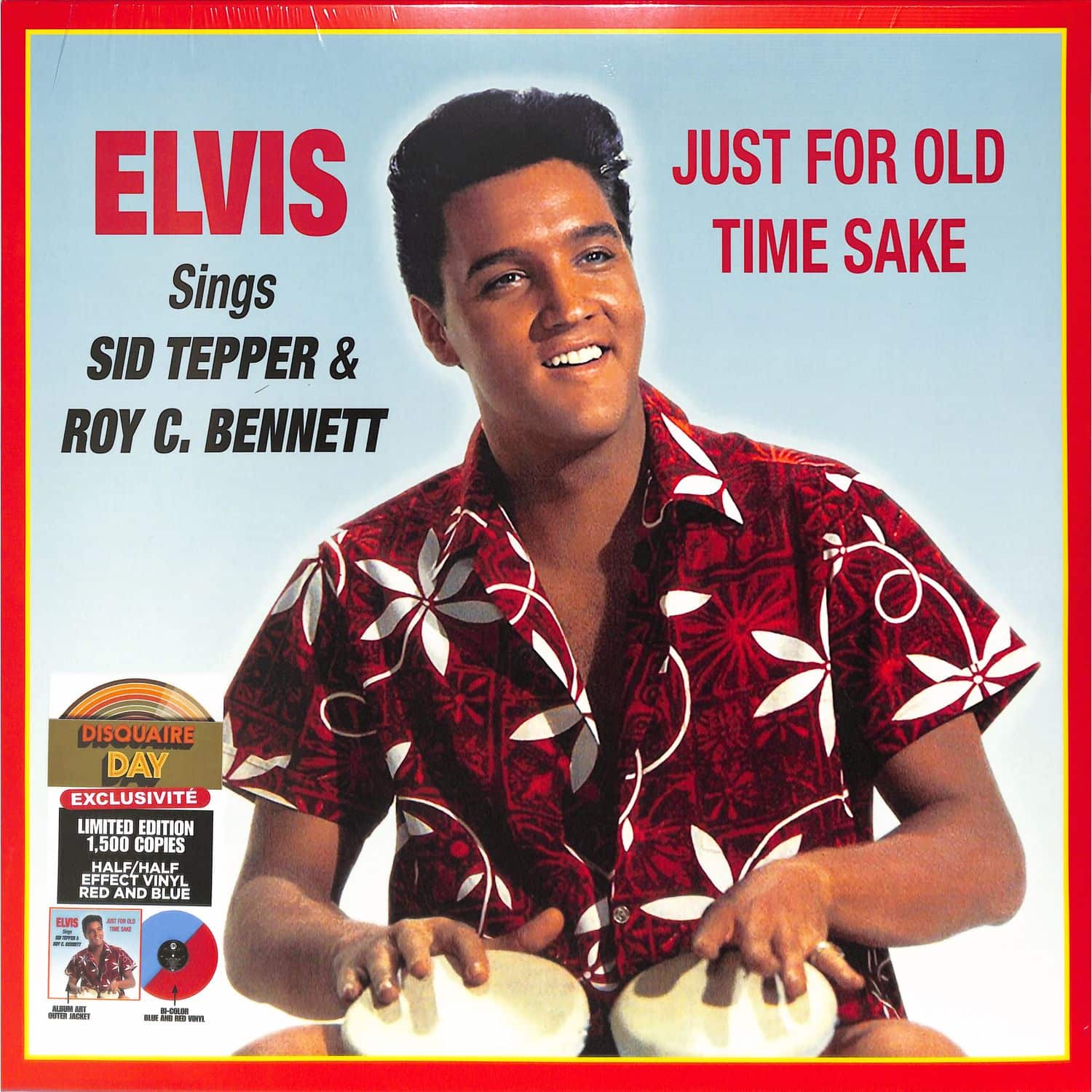 Elvis Presley - SINGS SID TEPPER & ROY C. BENNETT - JUST FOR OLD TIME SAKE 