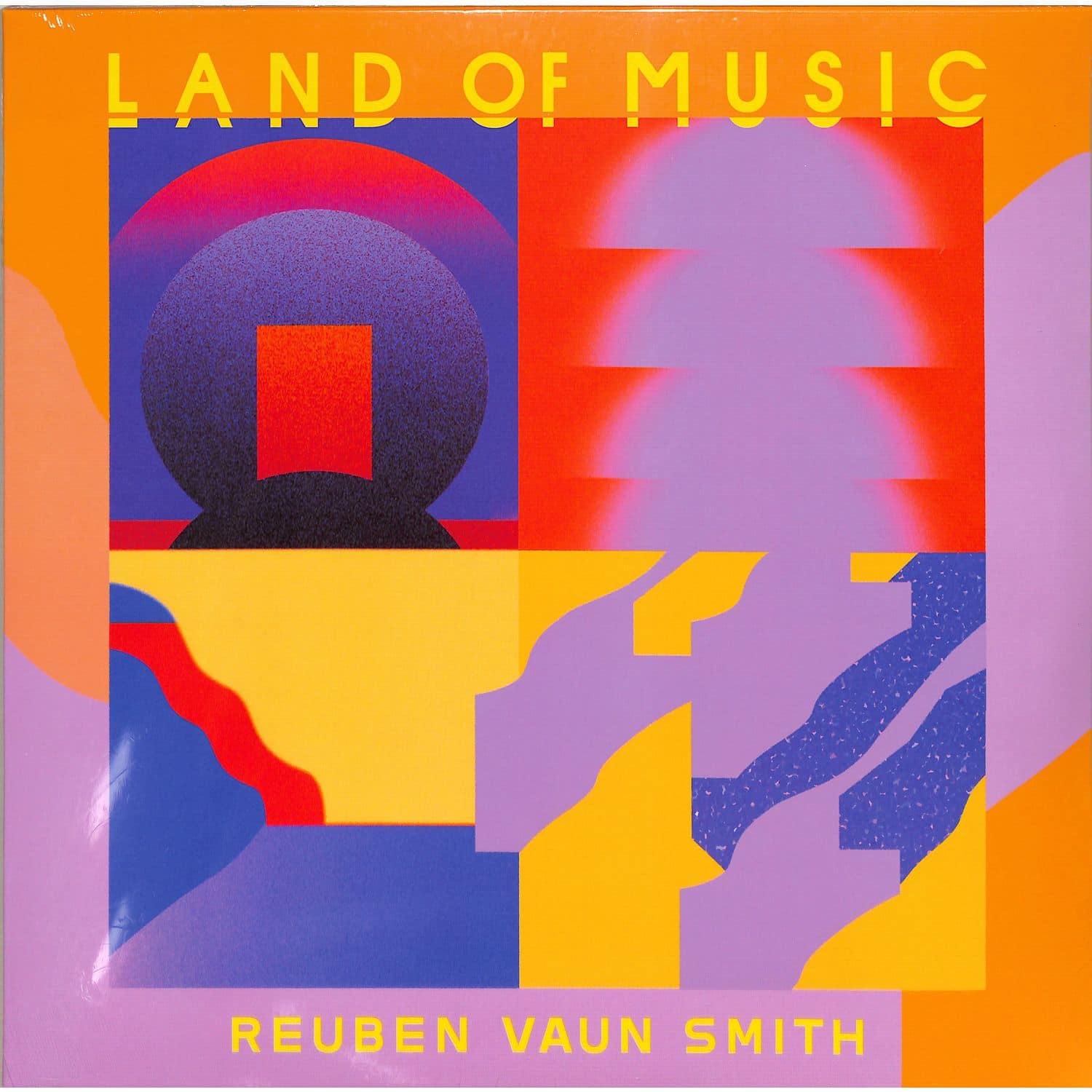 Reuben Vaun Smith - LAND OF MUSIC 
