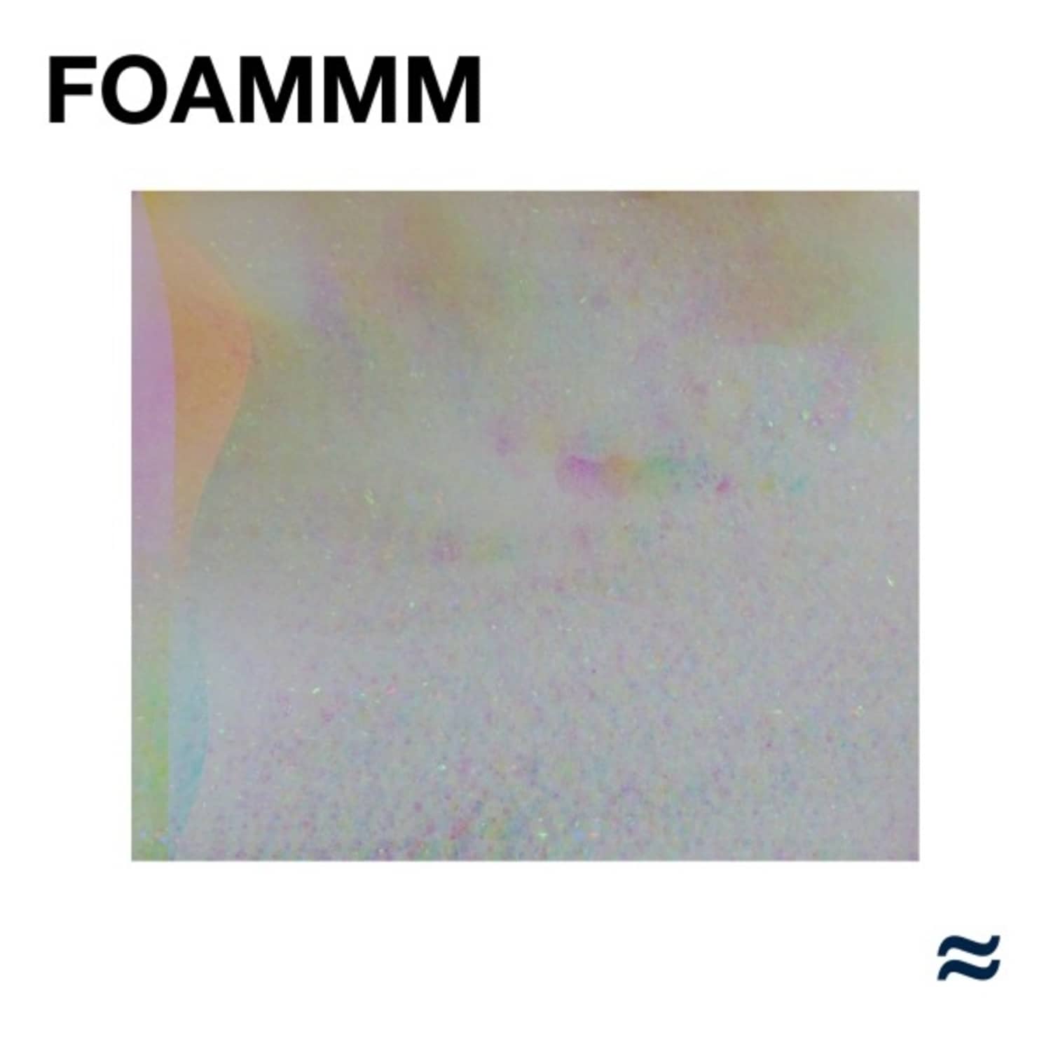 Foammm - FOAMMM 