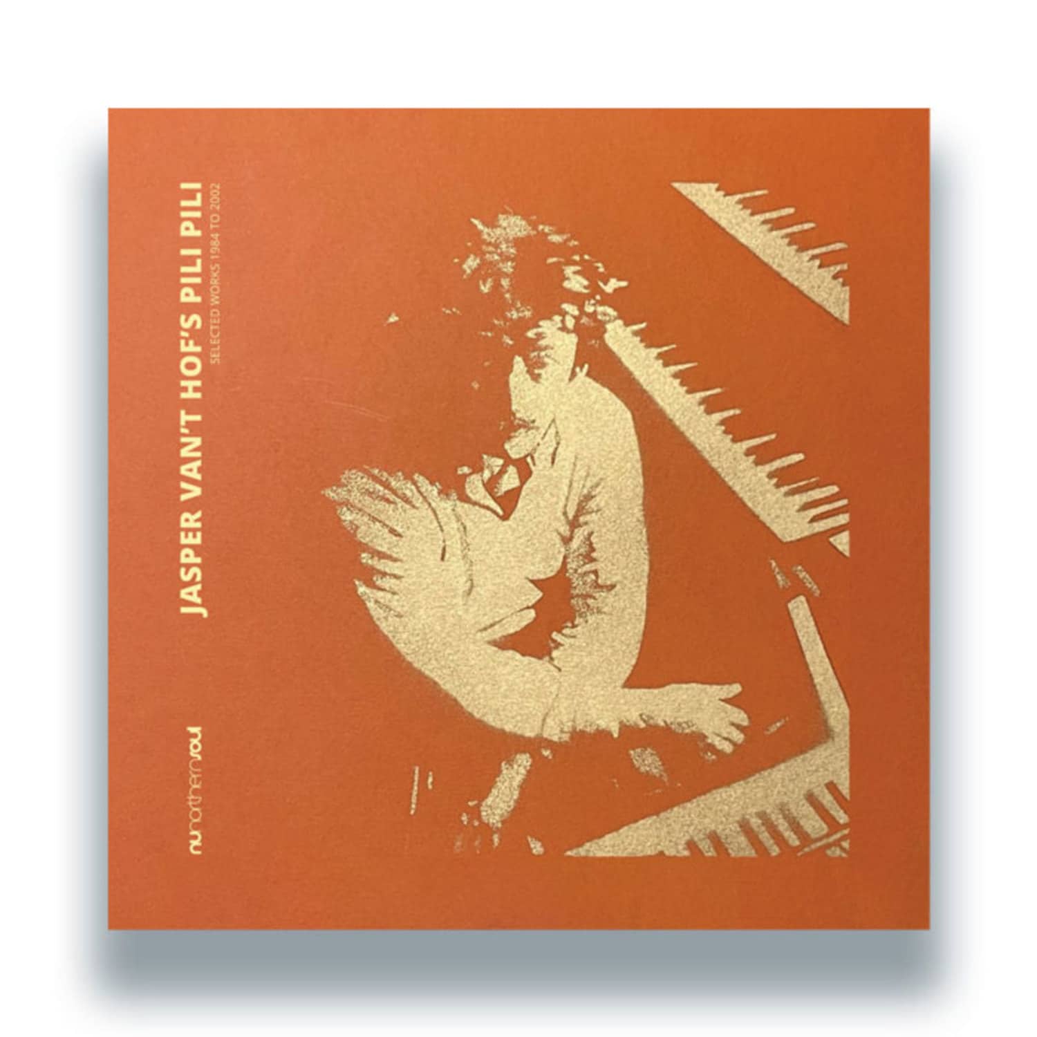 Jasper Vant Hofs Pili Pili - SELECTED WORKS 1984 TO 2002