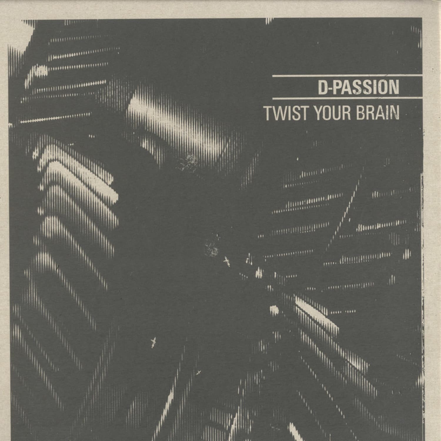 D-Passion - TWIST YOUR BRAIN