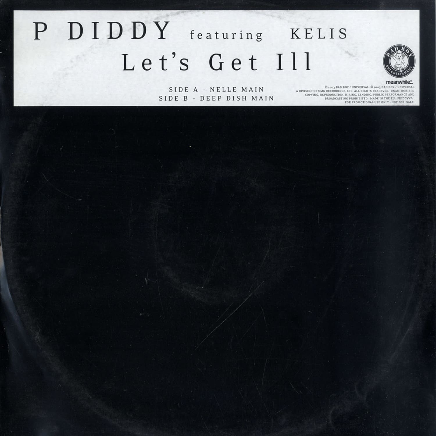 P Diddy ft. Kelis - LETS GET ILL