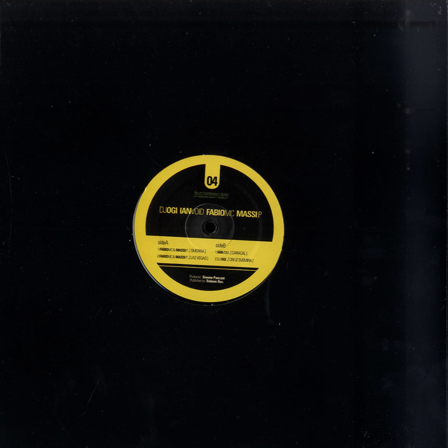 DJ Ogi / Ian Void / Fabio Mc & Massi P - TRIDONIC 4