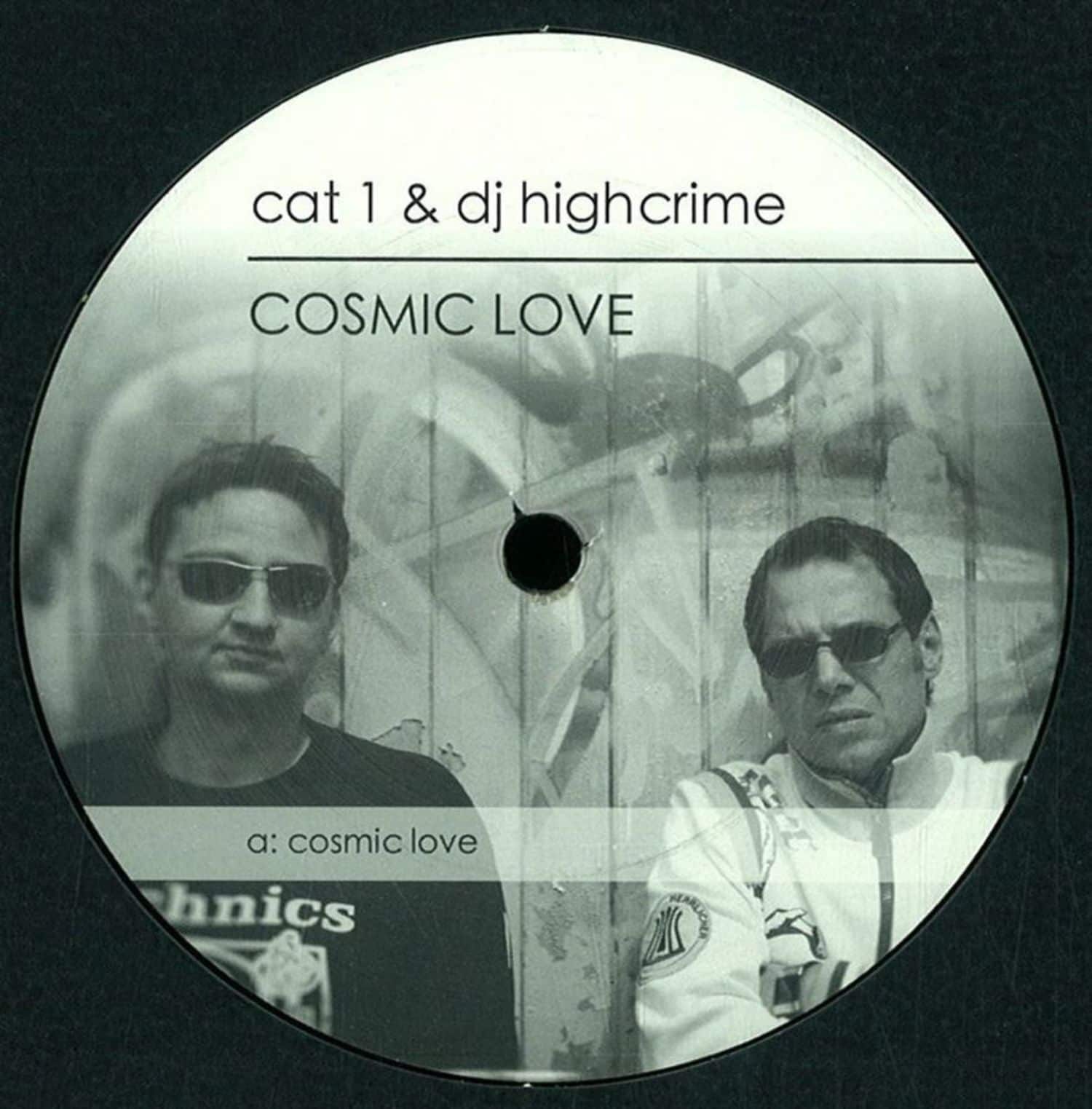 Cat-1 & DJ Highcrime - COSMIC LOVE