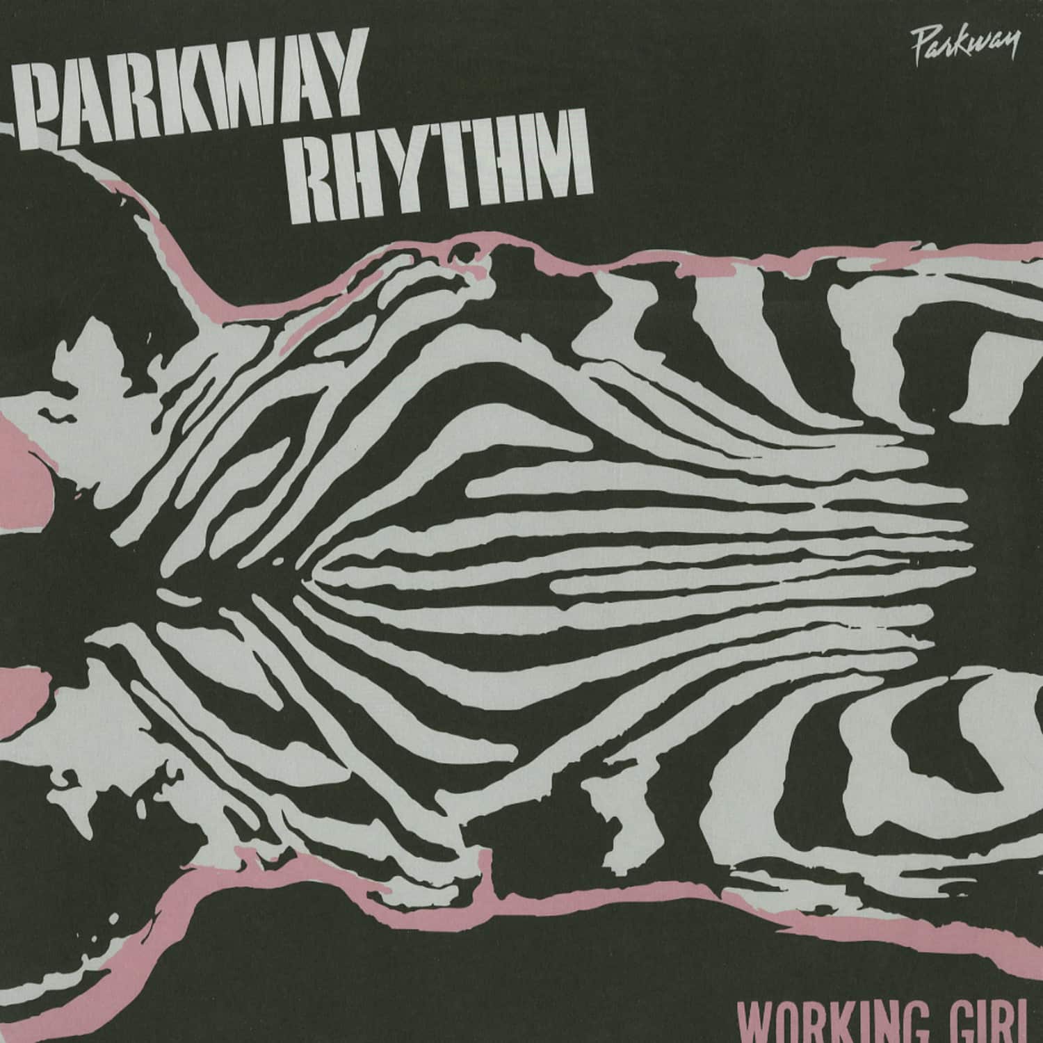 Parkway Rhythm - WORKING GIRL