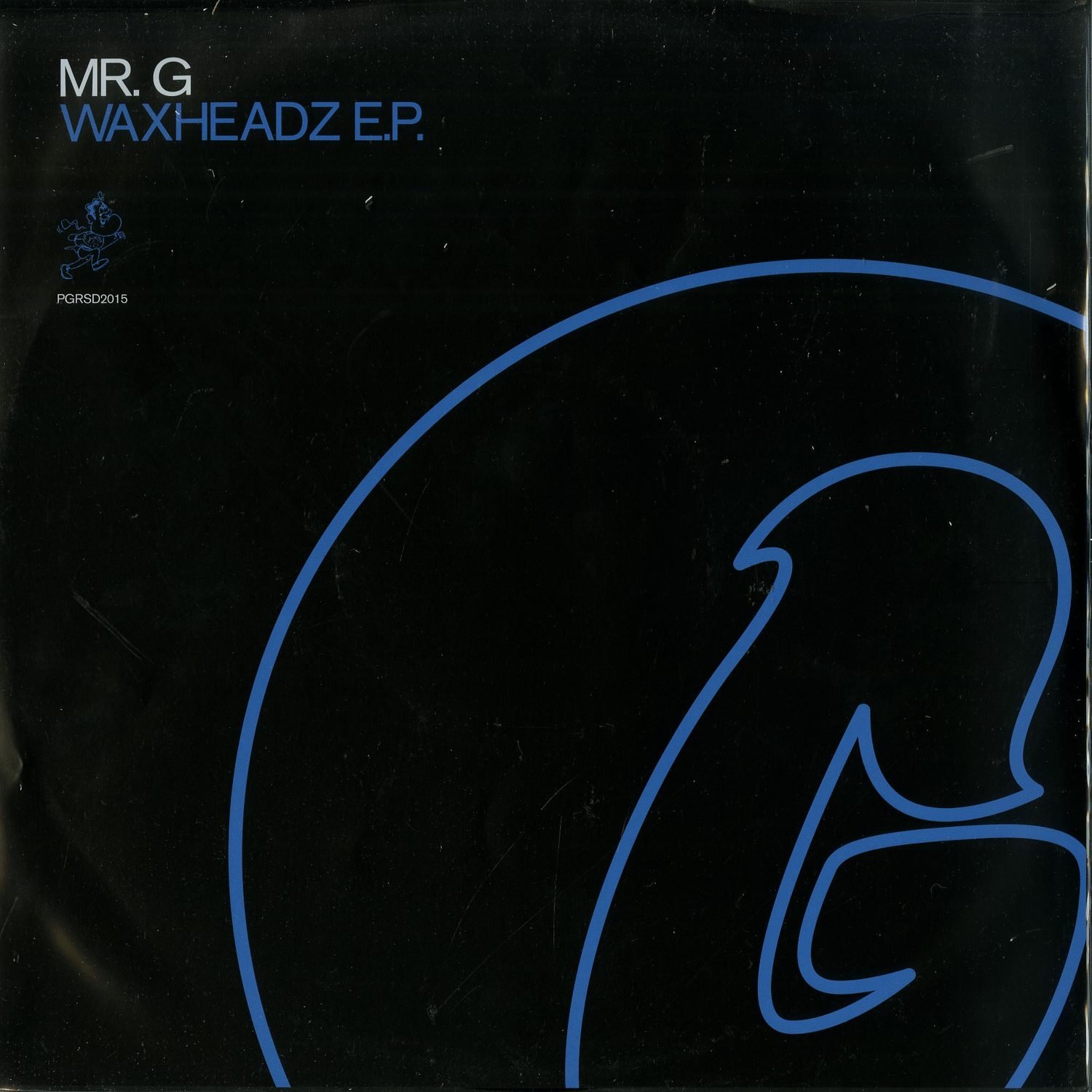 Mr. G - WAXHEADZ EP 