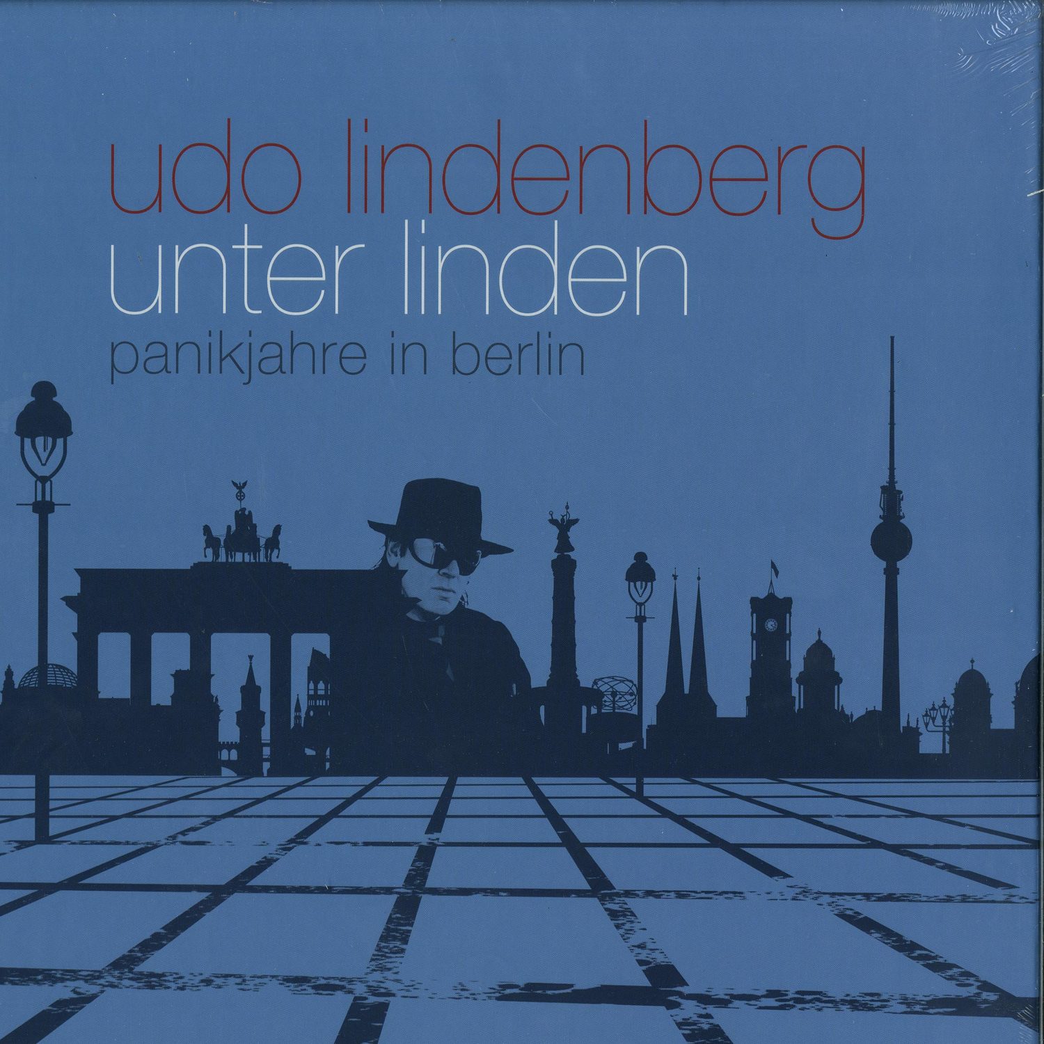 Udo Lindenberg - UNTER LINDEN - PANIKJAHRE IN BERLIN 