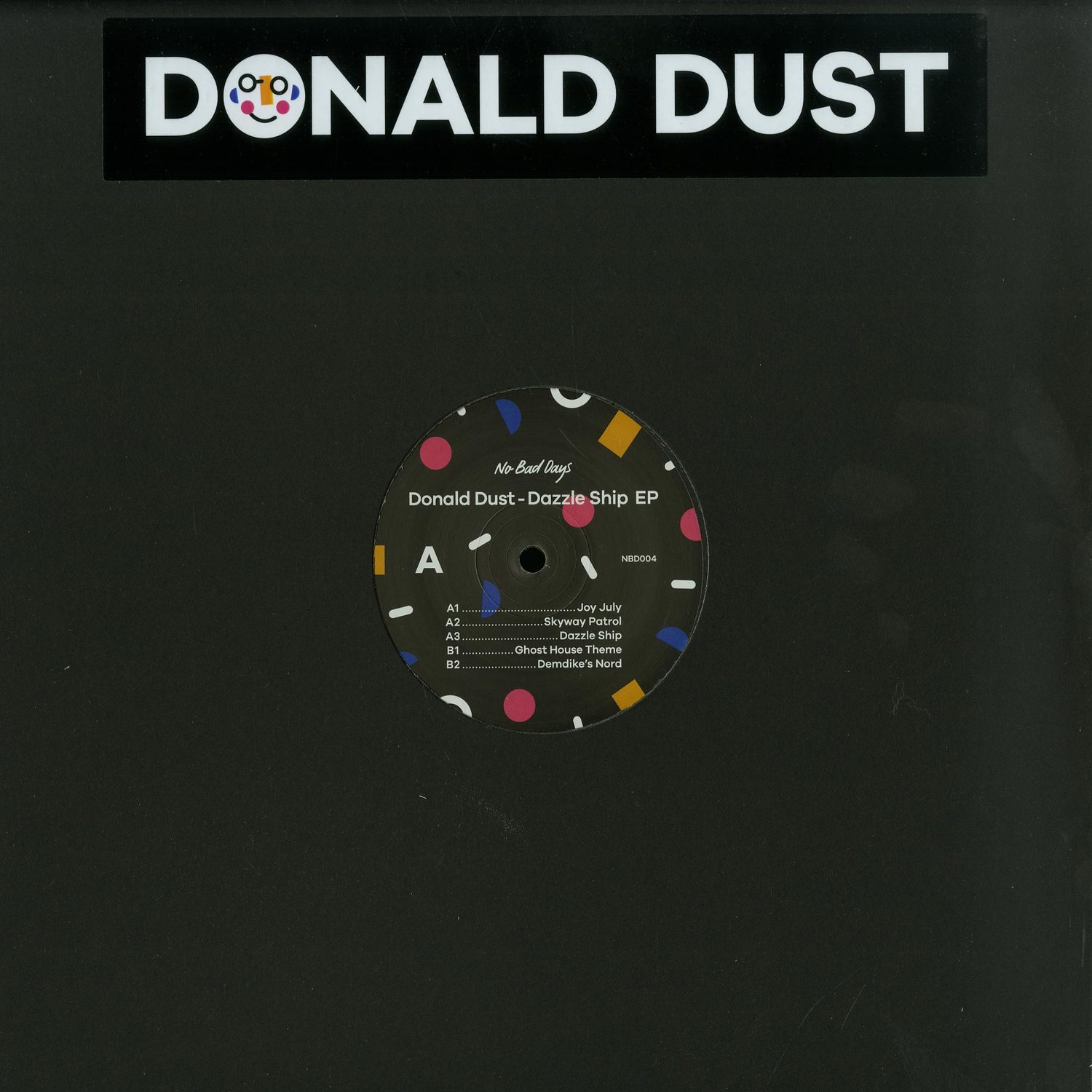 Donald Dust - DAZZLE SHIP EP