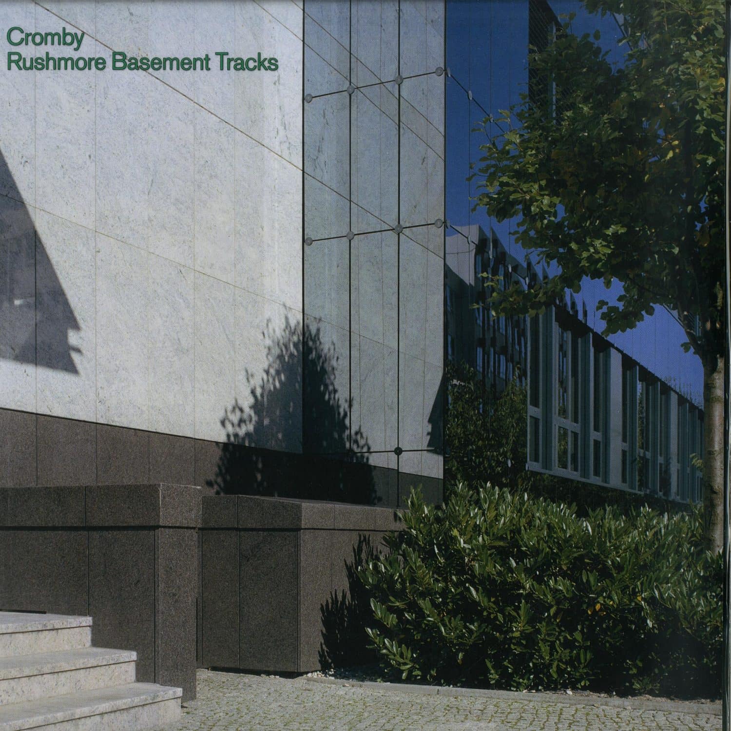 Cromby - RUSHMORE BASEMENT TRACKS EP 