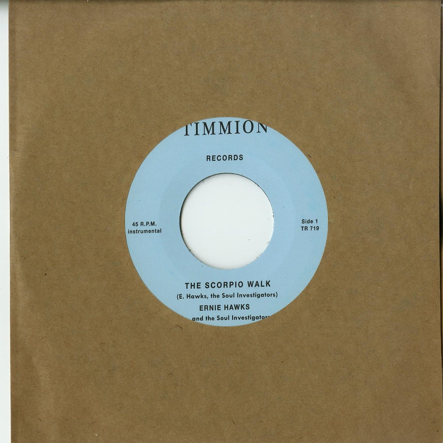 Ernie Hawks & The Soul Investigators - SCORPIO WALK 