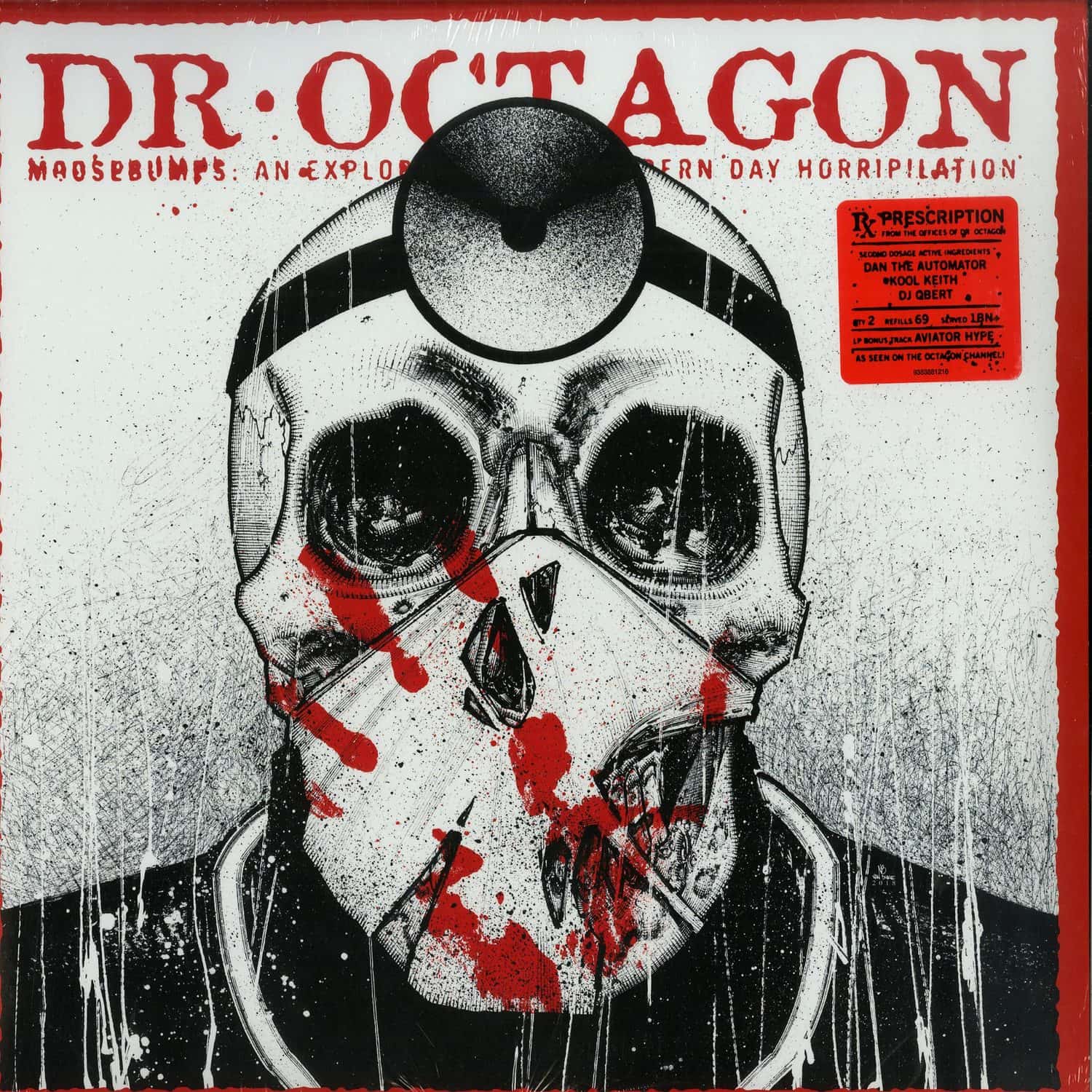 Dr. Octagon - MOOSEBUMPS: AN EXPLORATION INTO MODERN DAY HORRIPILATION