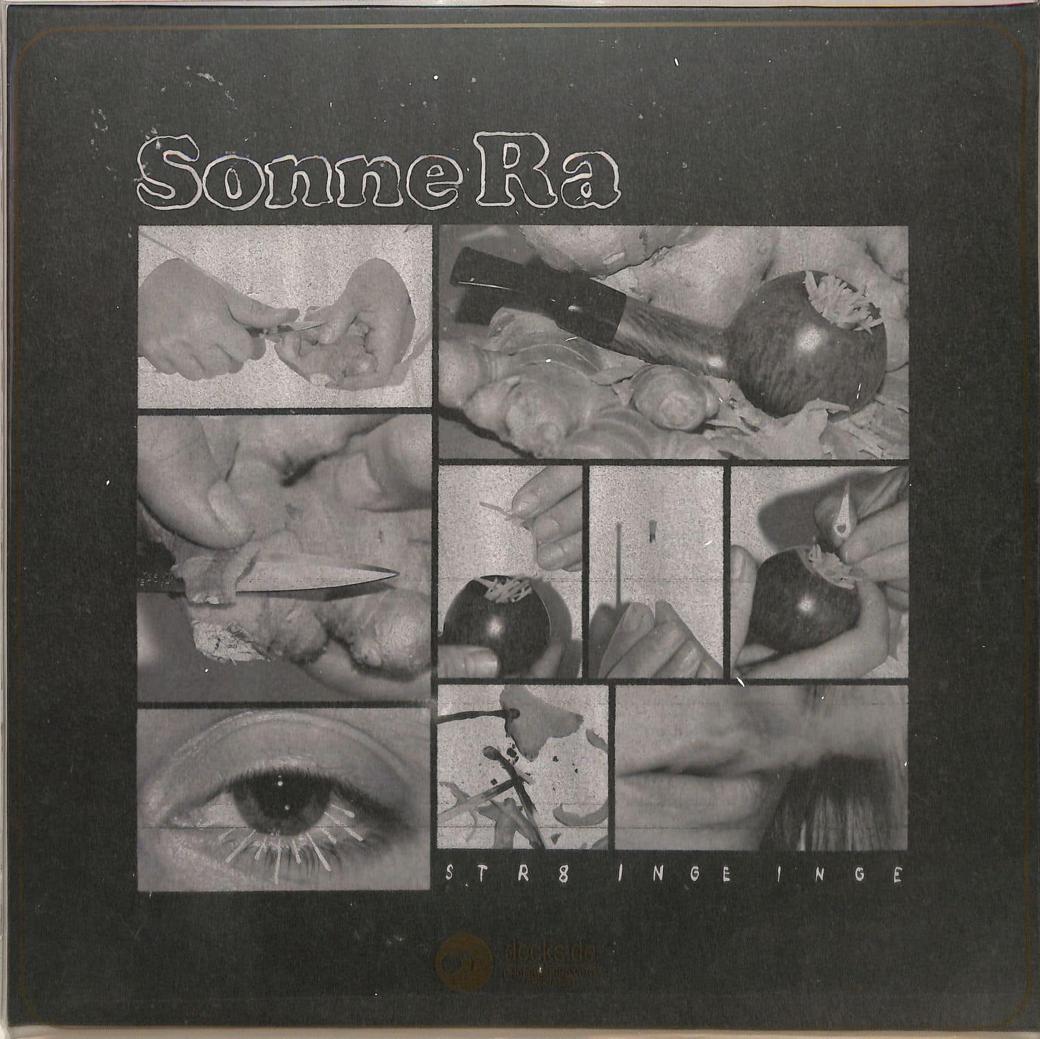 Sonne Ra & Dramadigs - STR8 INGE INGE 