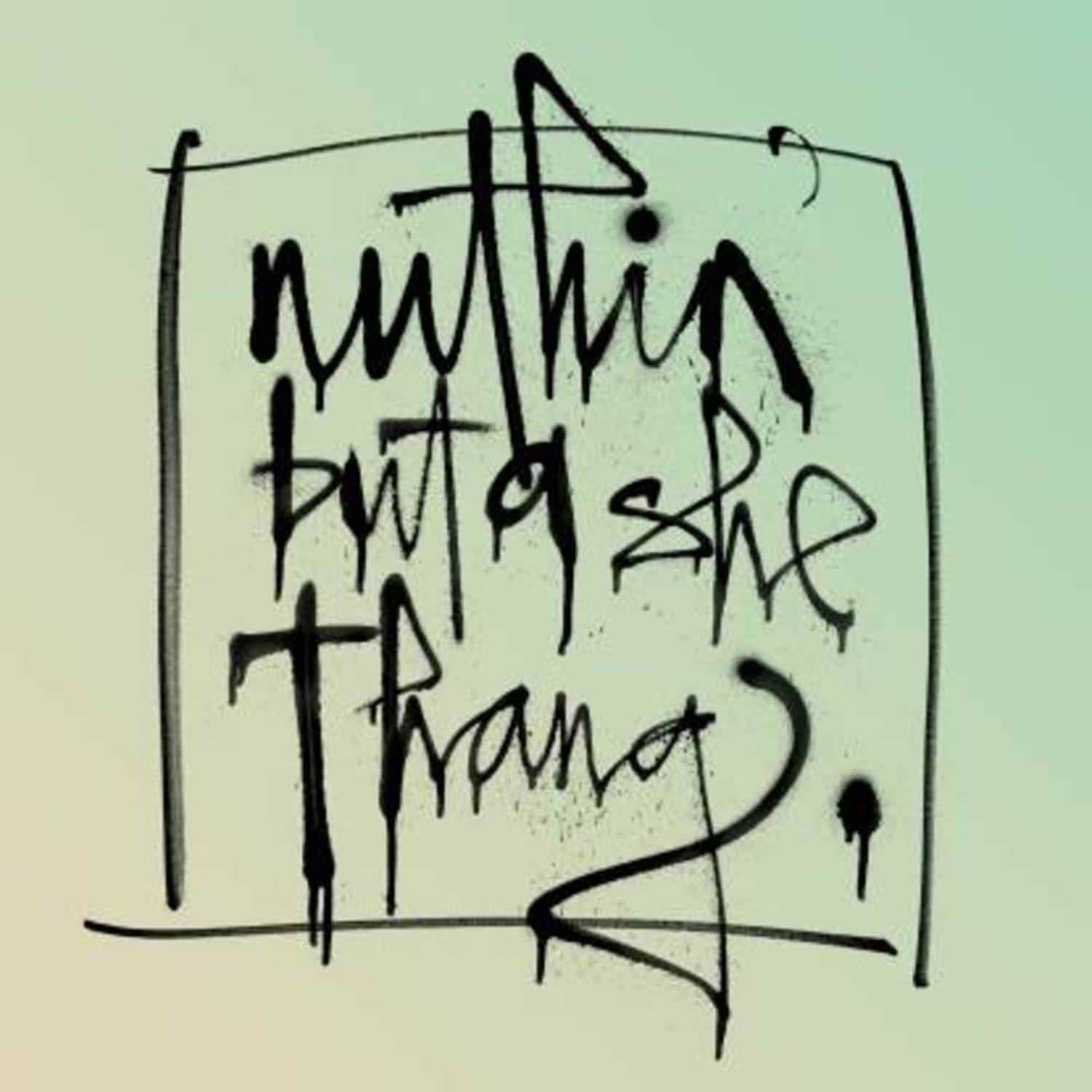 Various Artists - NUTHIN BUT A SHE THANG 