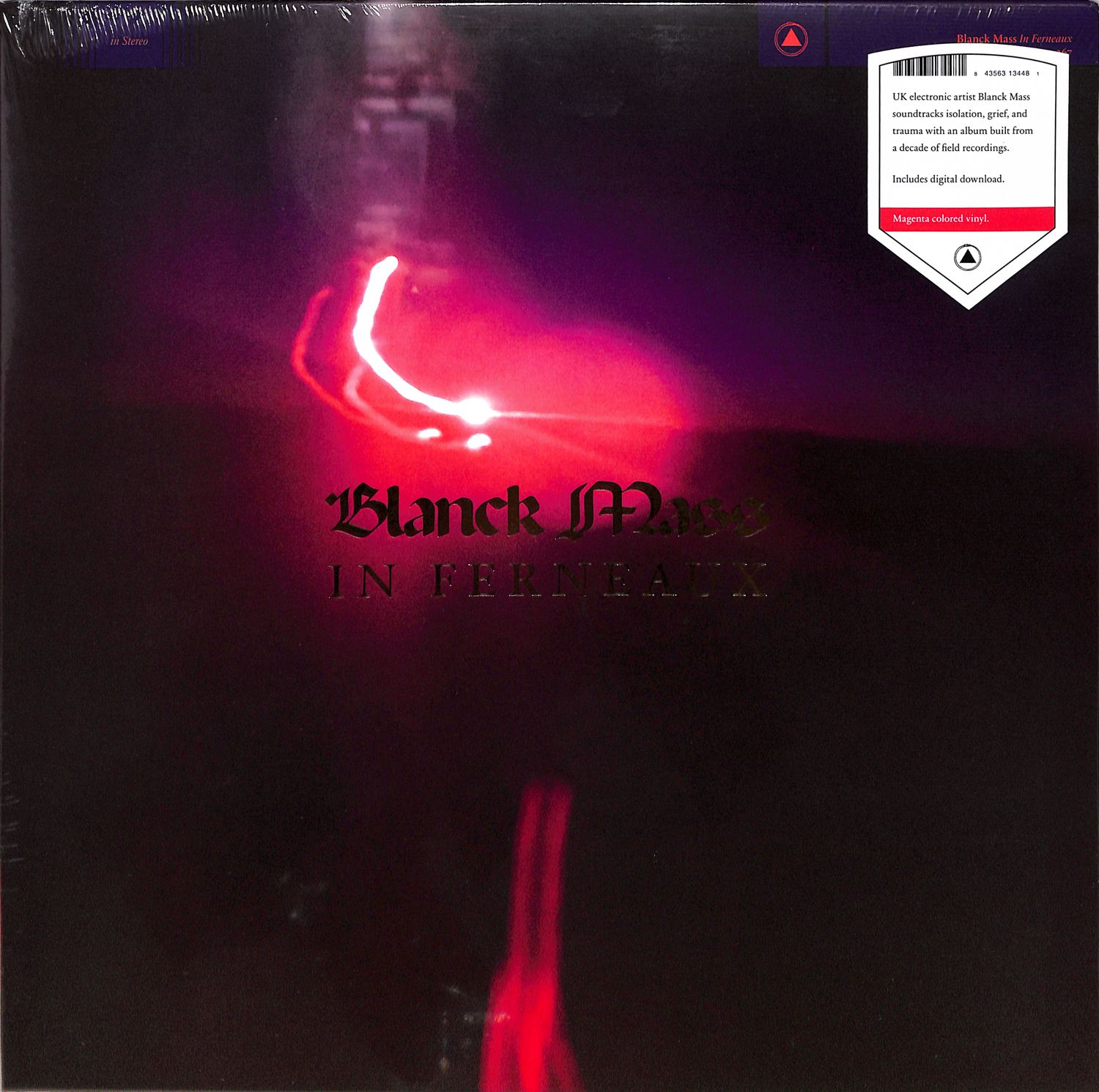 Blanck Mass - IN FERNEAUX 