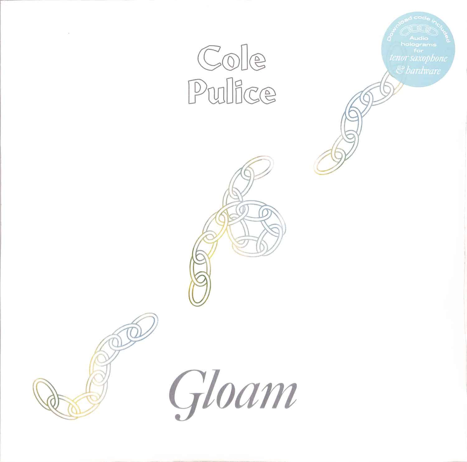 Cole Pulice - GLOAM