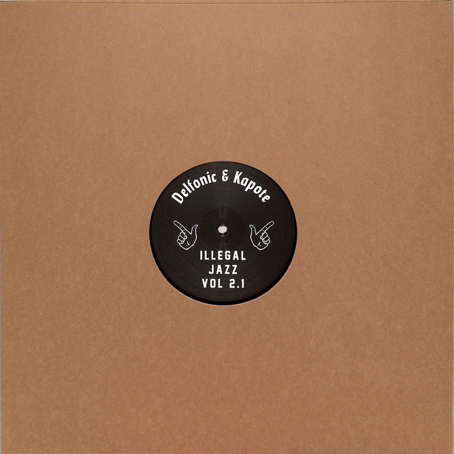 Delfonic and Kapote - ILLEGAL JAZZ VOL. 2.1